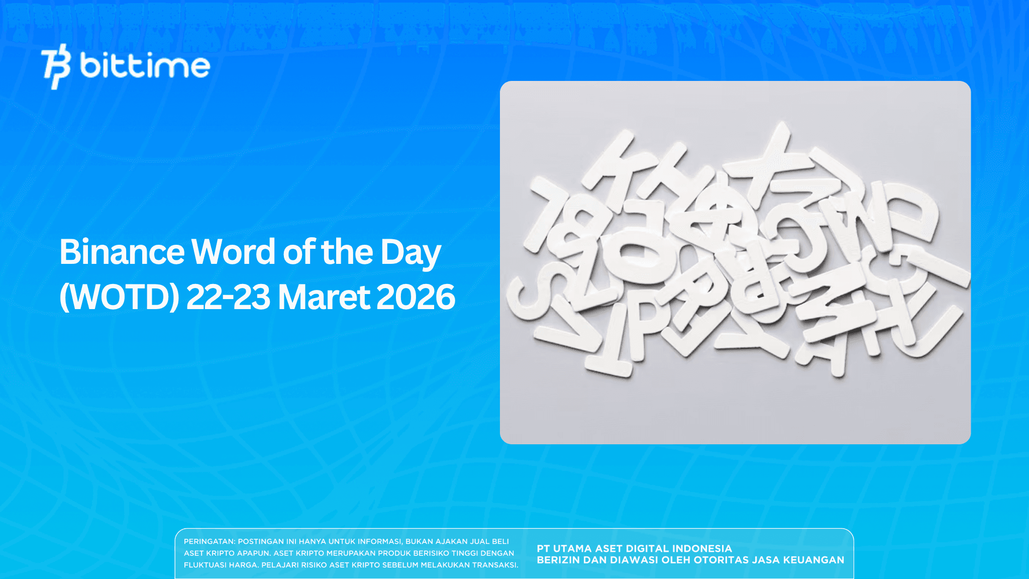 Binance Word of the Day (WOTD) for March 22, 2026