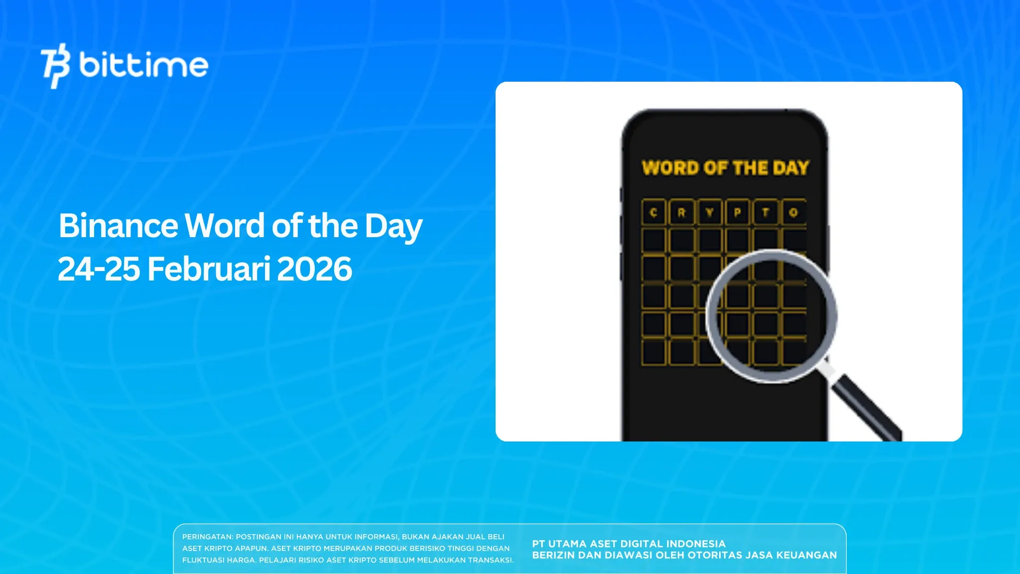 Binance Word Of The Day WOTD 24 25 Februari 2026 Binance Word Of The Day WOTD 24 25 Februari 2026