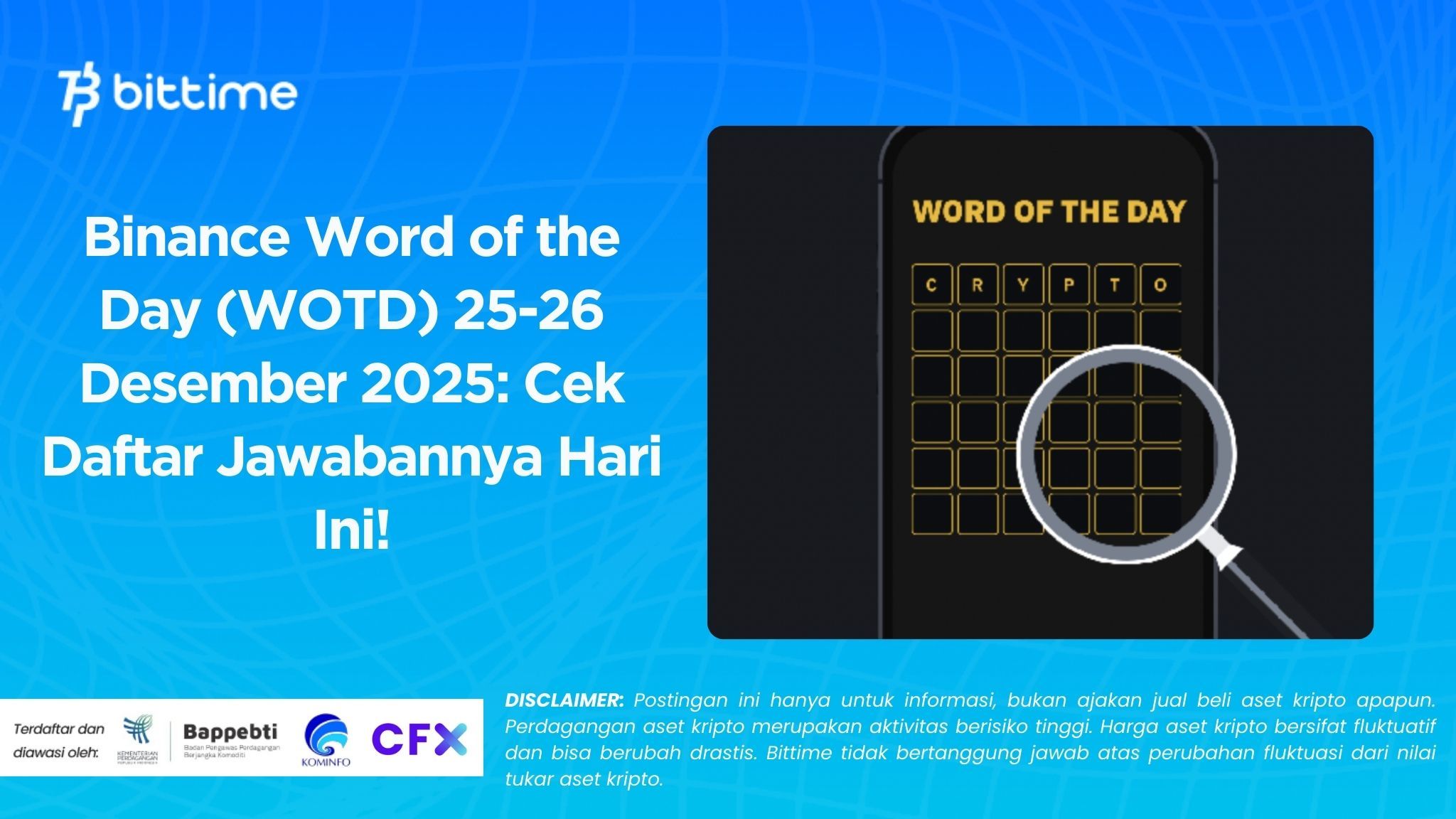 Binance Word of the Day (WOTD) 25-26 Desember 2025: Cek Daftar Jawabannya Hari Ini!