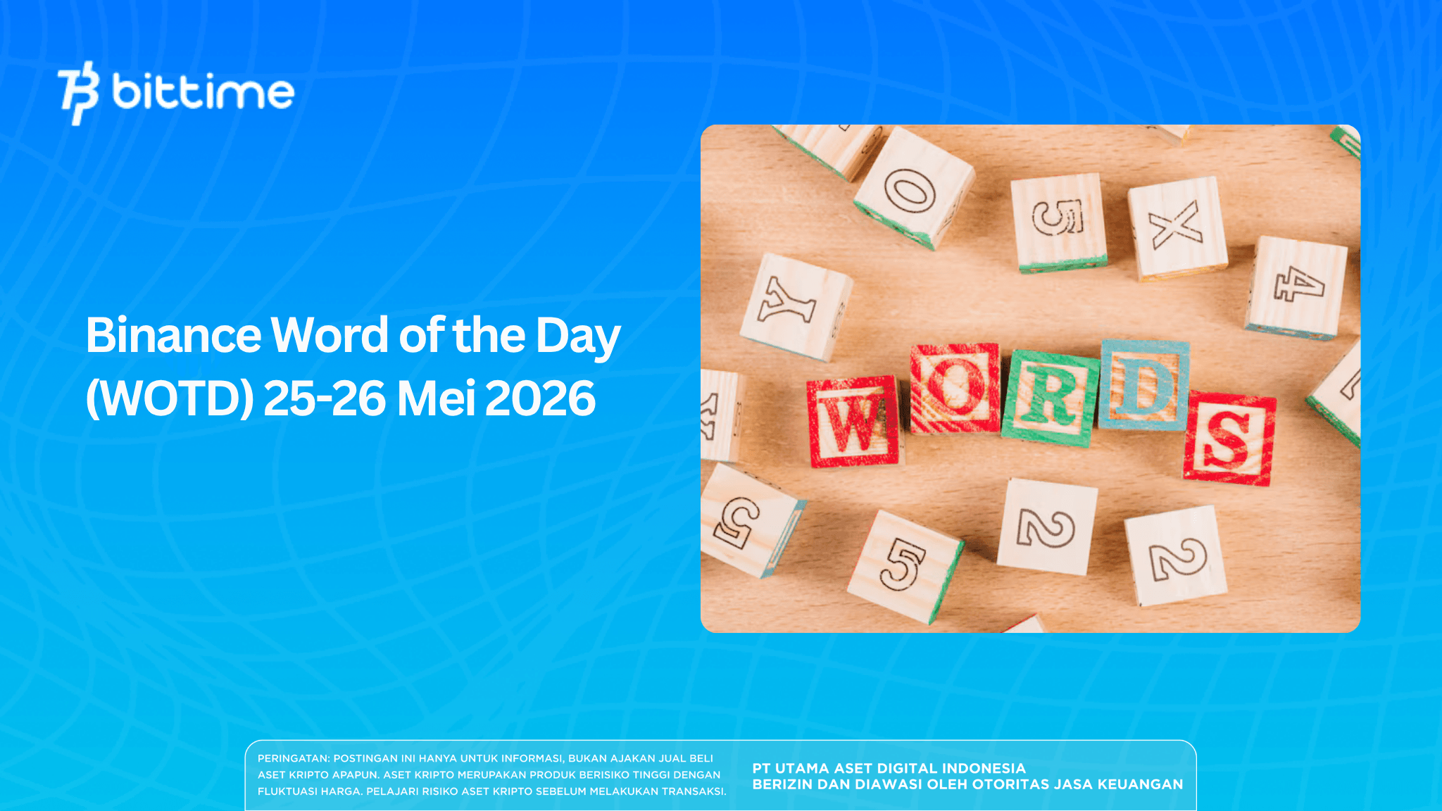 Binance Word of the Day (WOTD) 25-26 Mei 2026