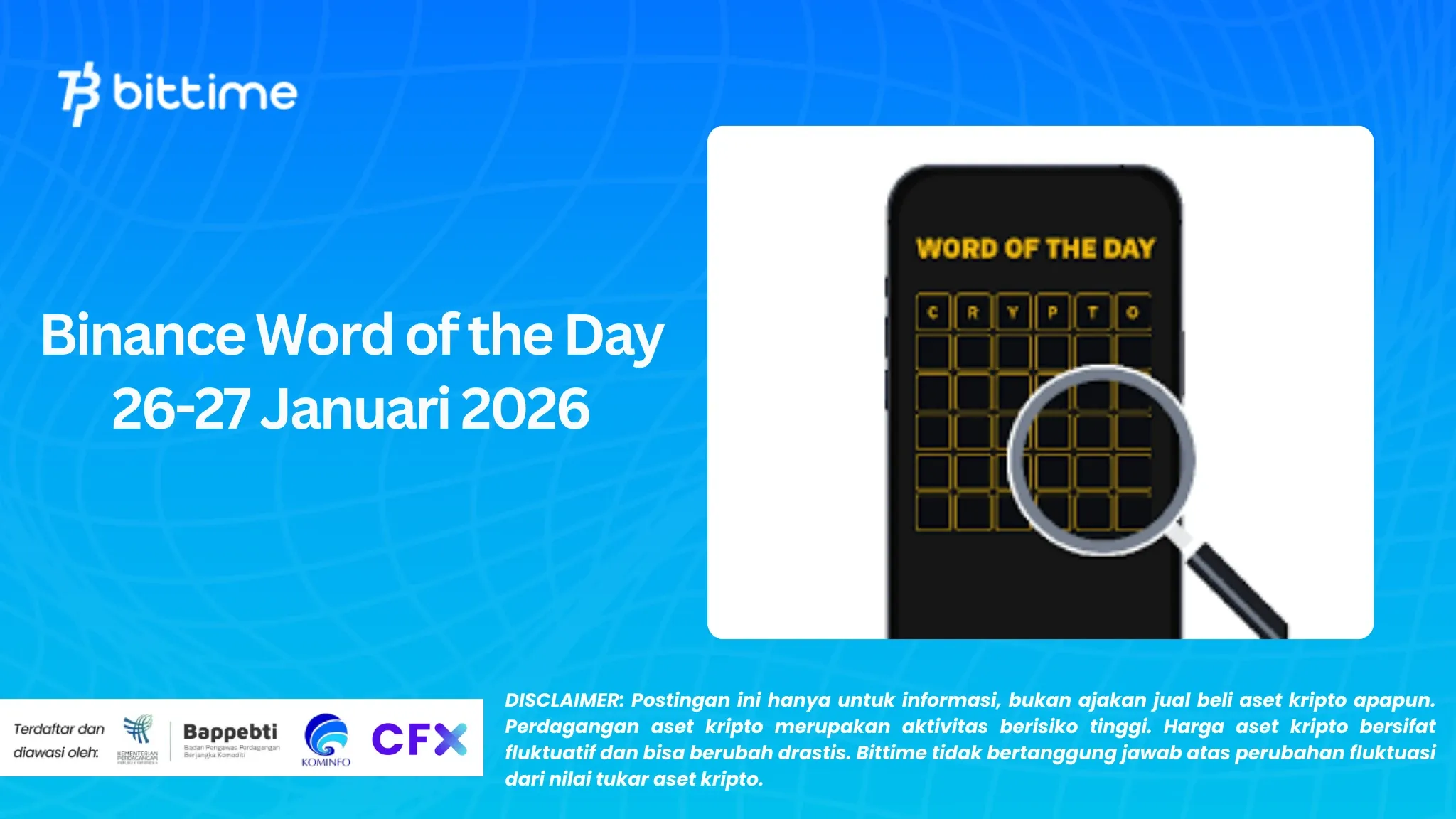 Binance Word of the Day (WOTD) 26-27 Januari 2026: Cek Sekarang