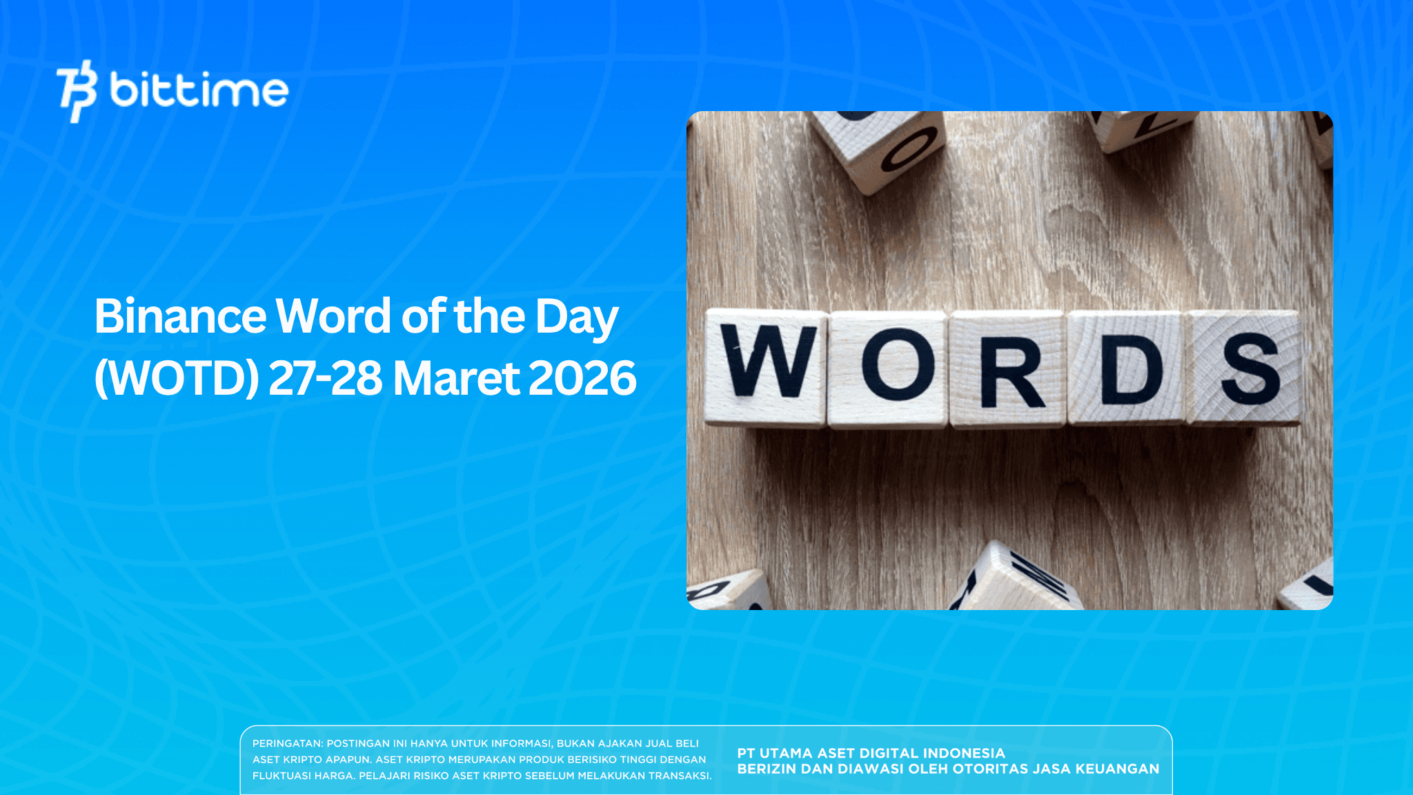 Binance Word of the Day (WOTD) 27-28 Maret 2026