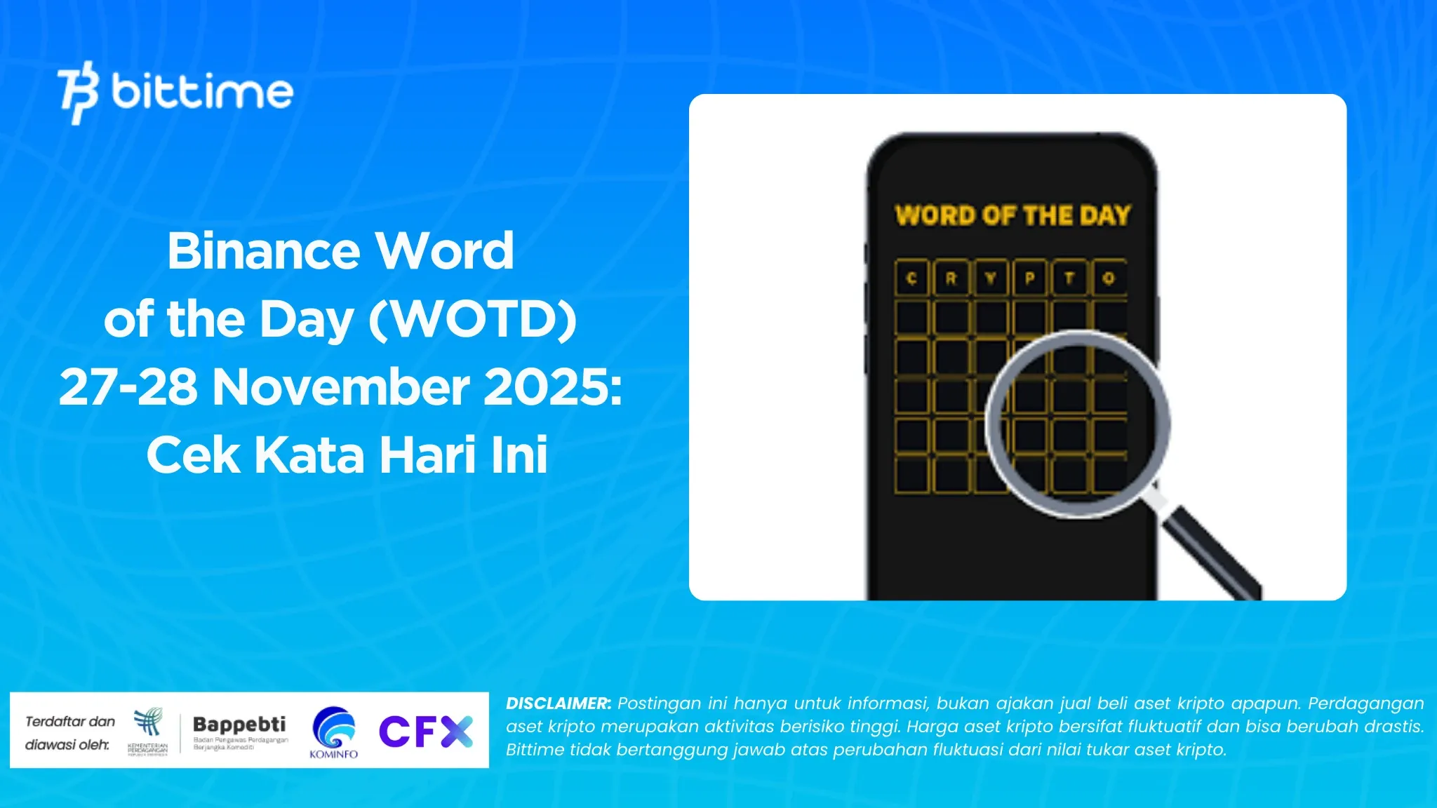 Binance Word of the Day (WOTD) 27-28 November 2025: Cek Kata Hari Ini
