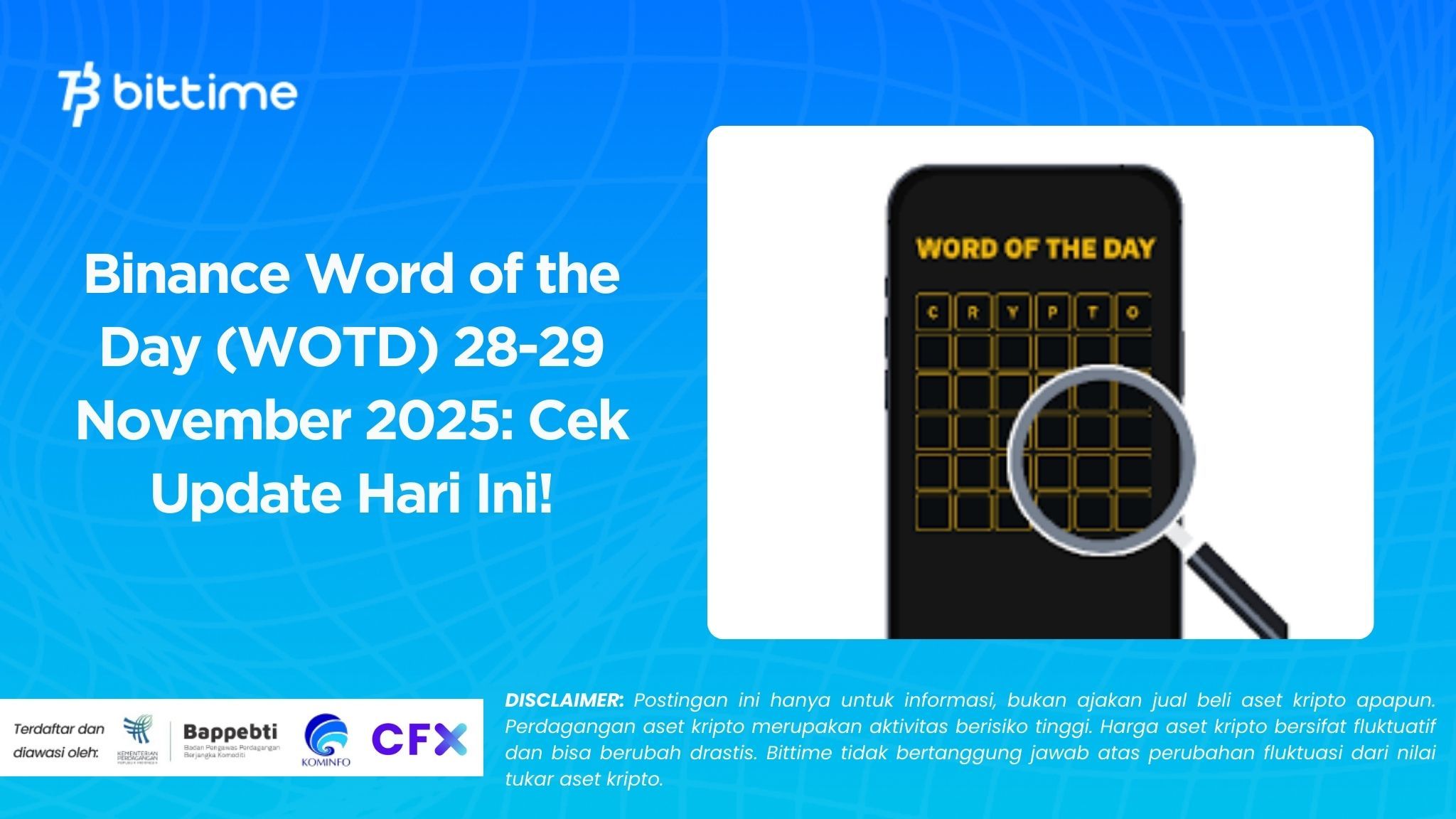 Binance Word of the Day (WOTD) 28-29 November 2025: Cek Update Hari Ini!