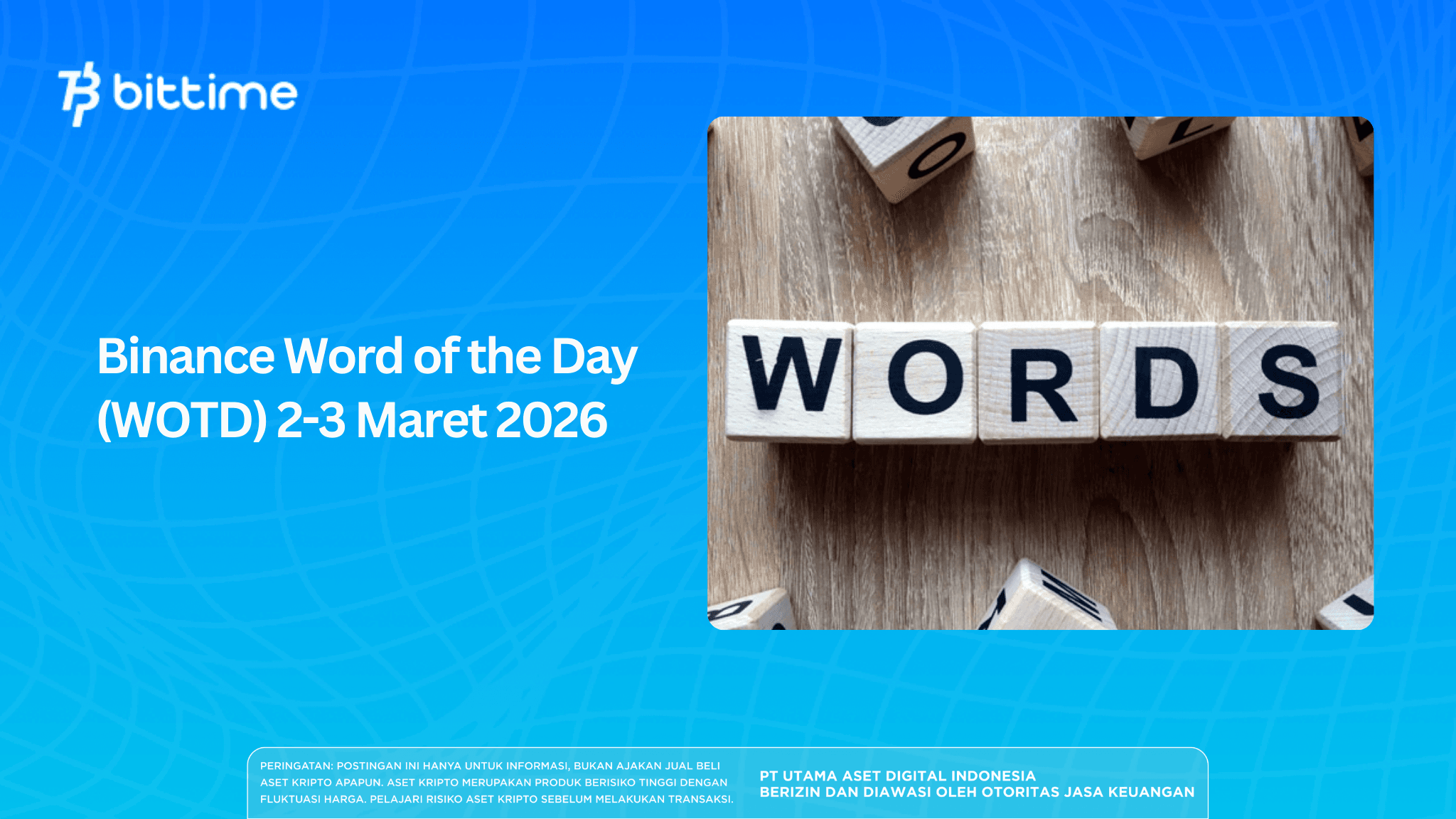 Binance Word of the Day (WOTD) 2-3 Maret 2026