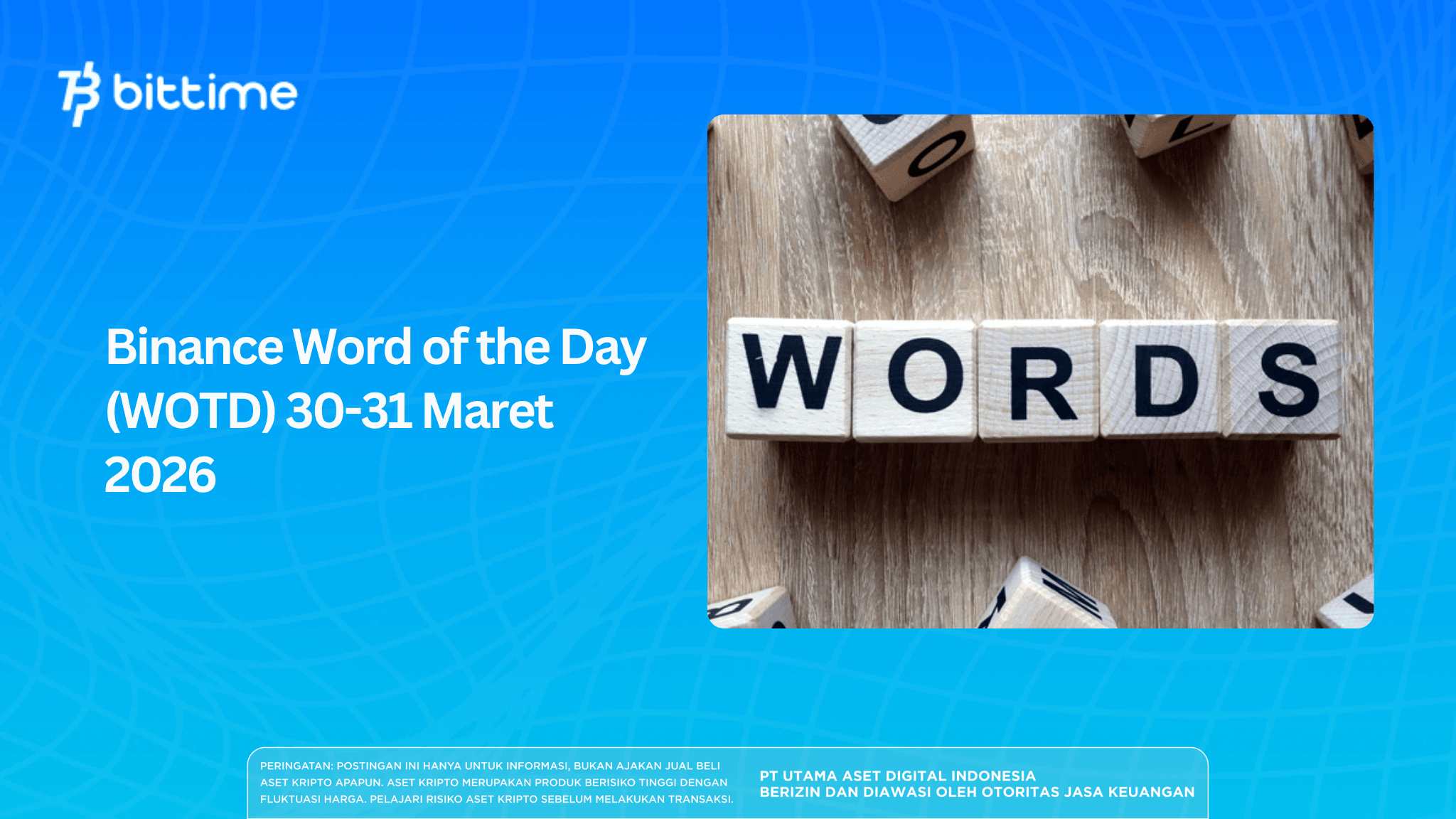 Binance Word of the Day (WOTD) for March 30, 2026
