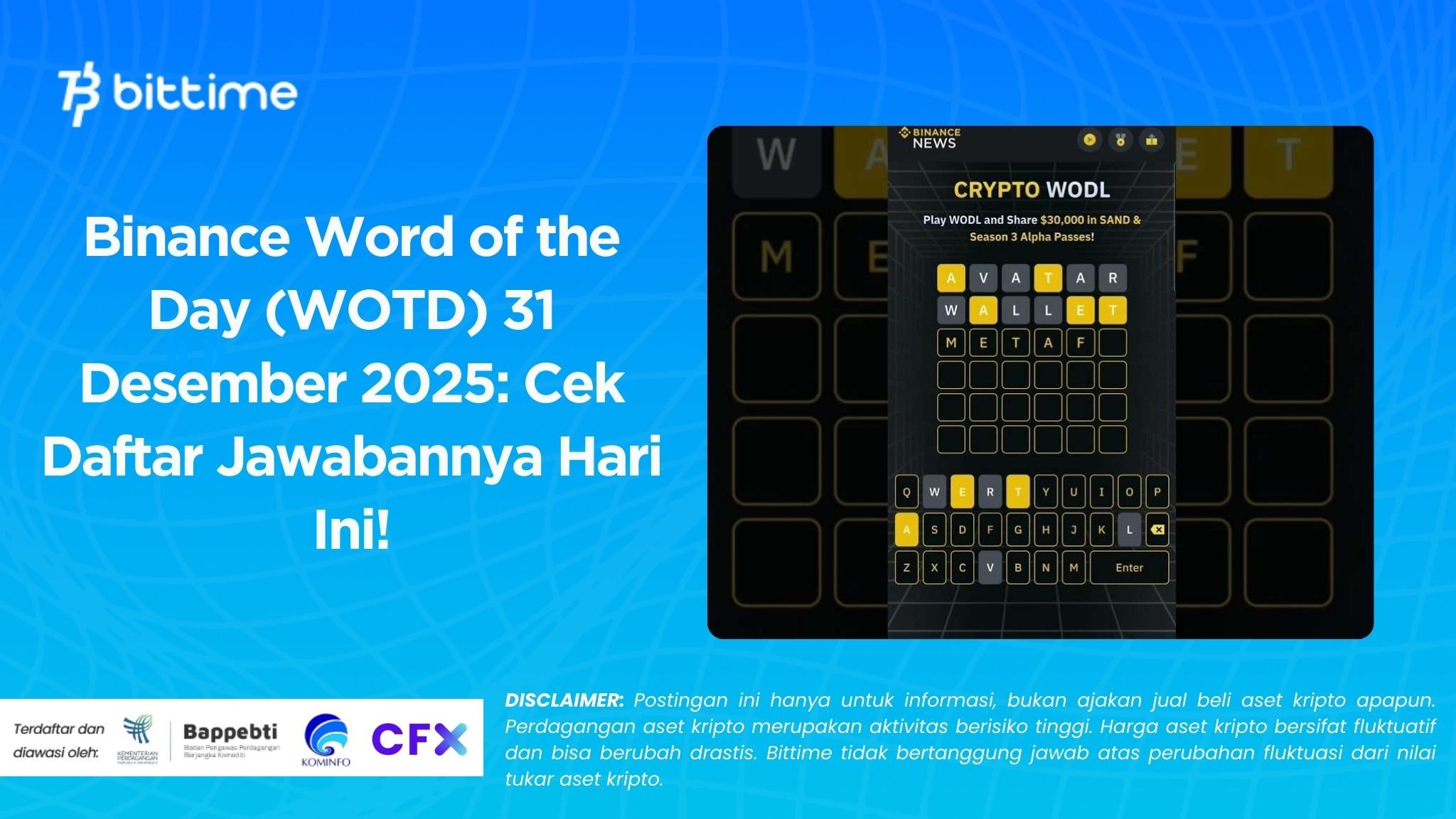 Binance Word of the Day (WOTD) 31 Desember 2025: Cek Daftar Jawabannya Hari Ini!