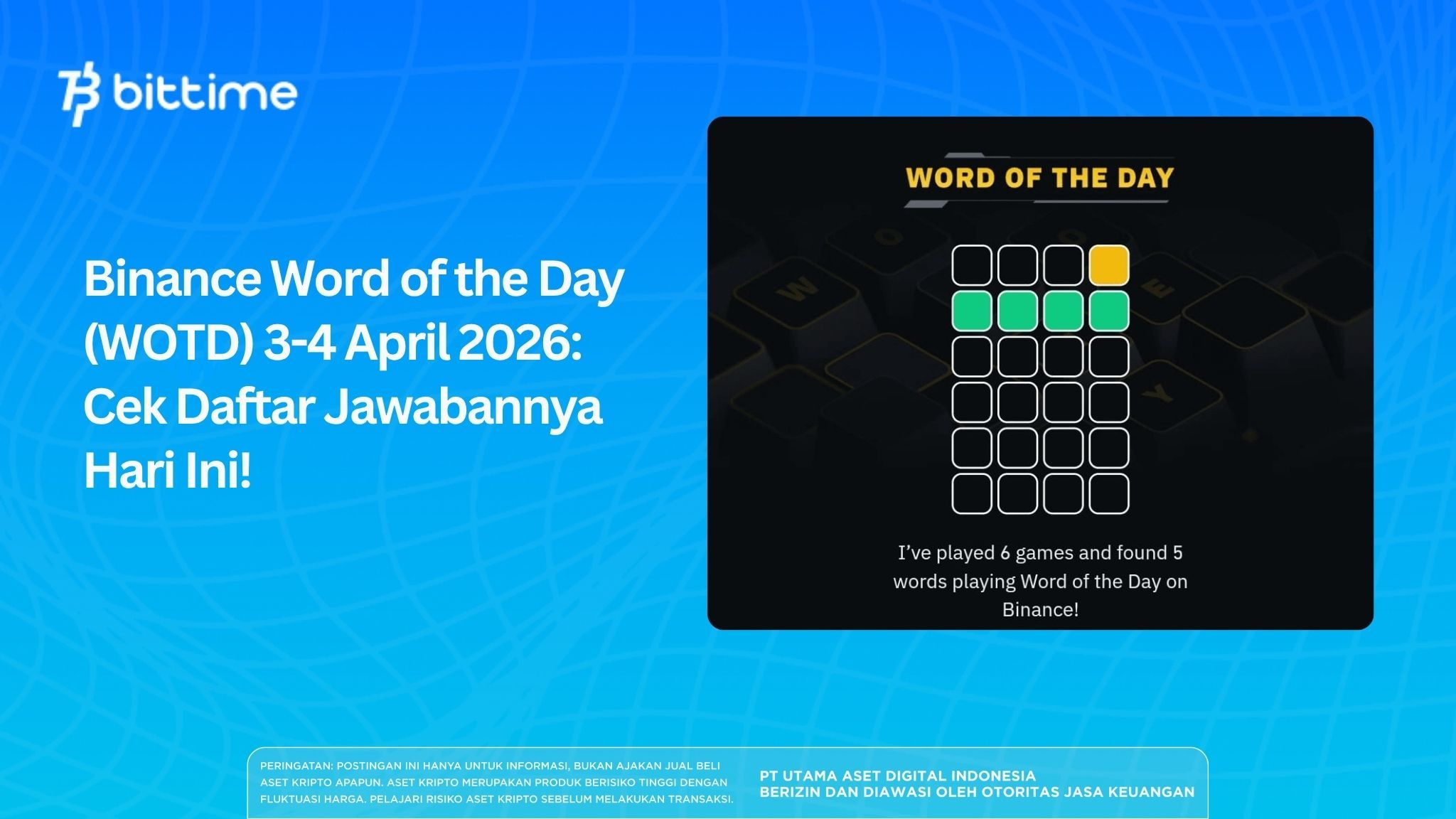 Binance Word of the Day (WOTD) April 3-4, 2026: Check Out the Answers Today!