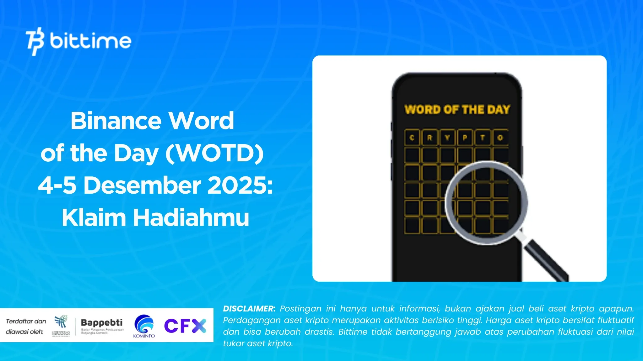 Binance Word of the Day (WOTD) 4-5 Desember 2025: Klaim Hadiahmu