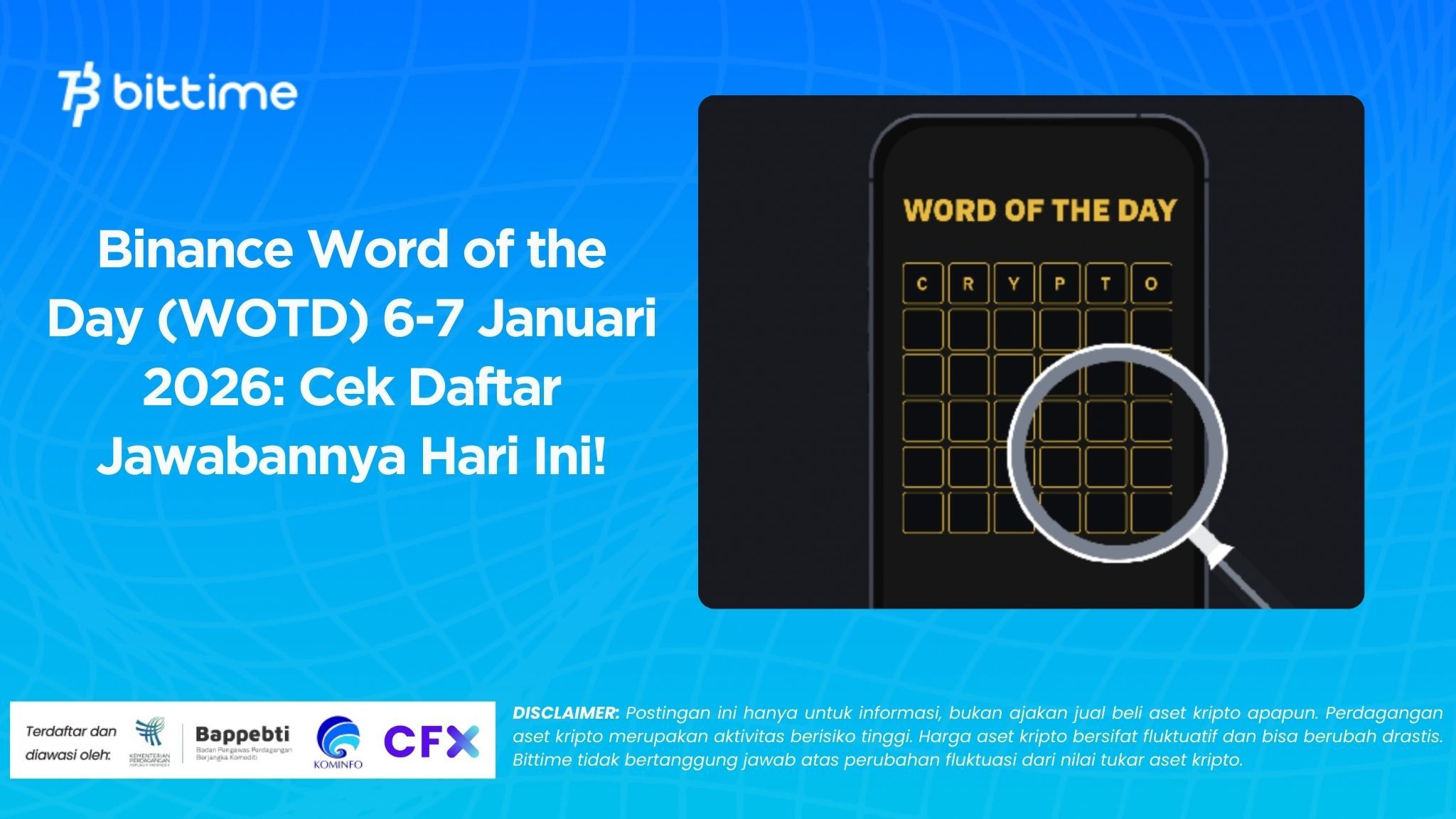 Binance Word of the Day (WOTD) 6-7 Januari 2026 Cek Daftar Jawabannya Hari Ini!.
