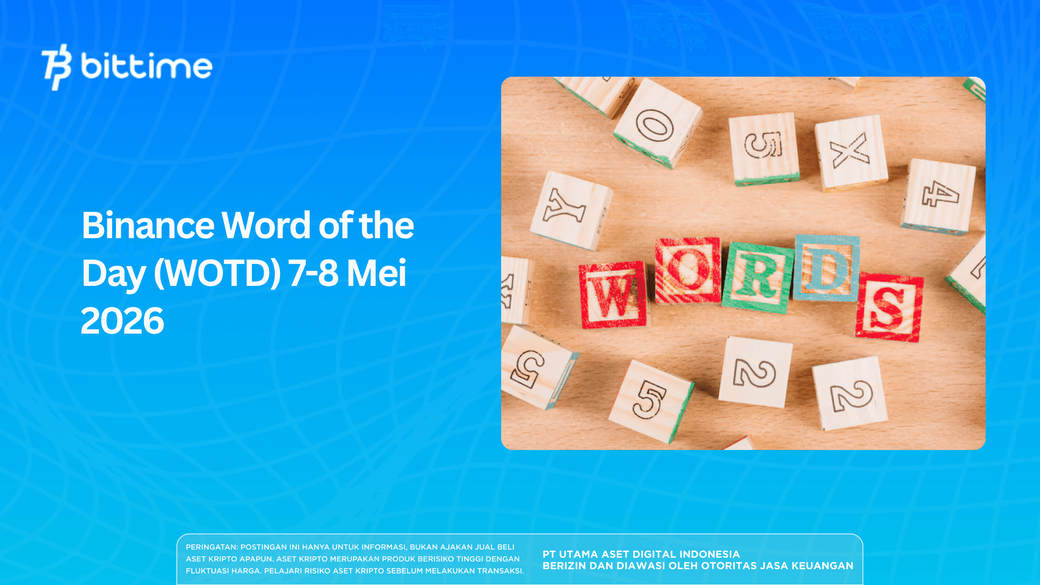 Binance Word of the Day May, 7, 2026