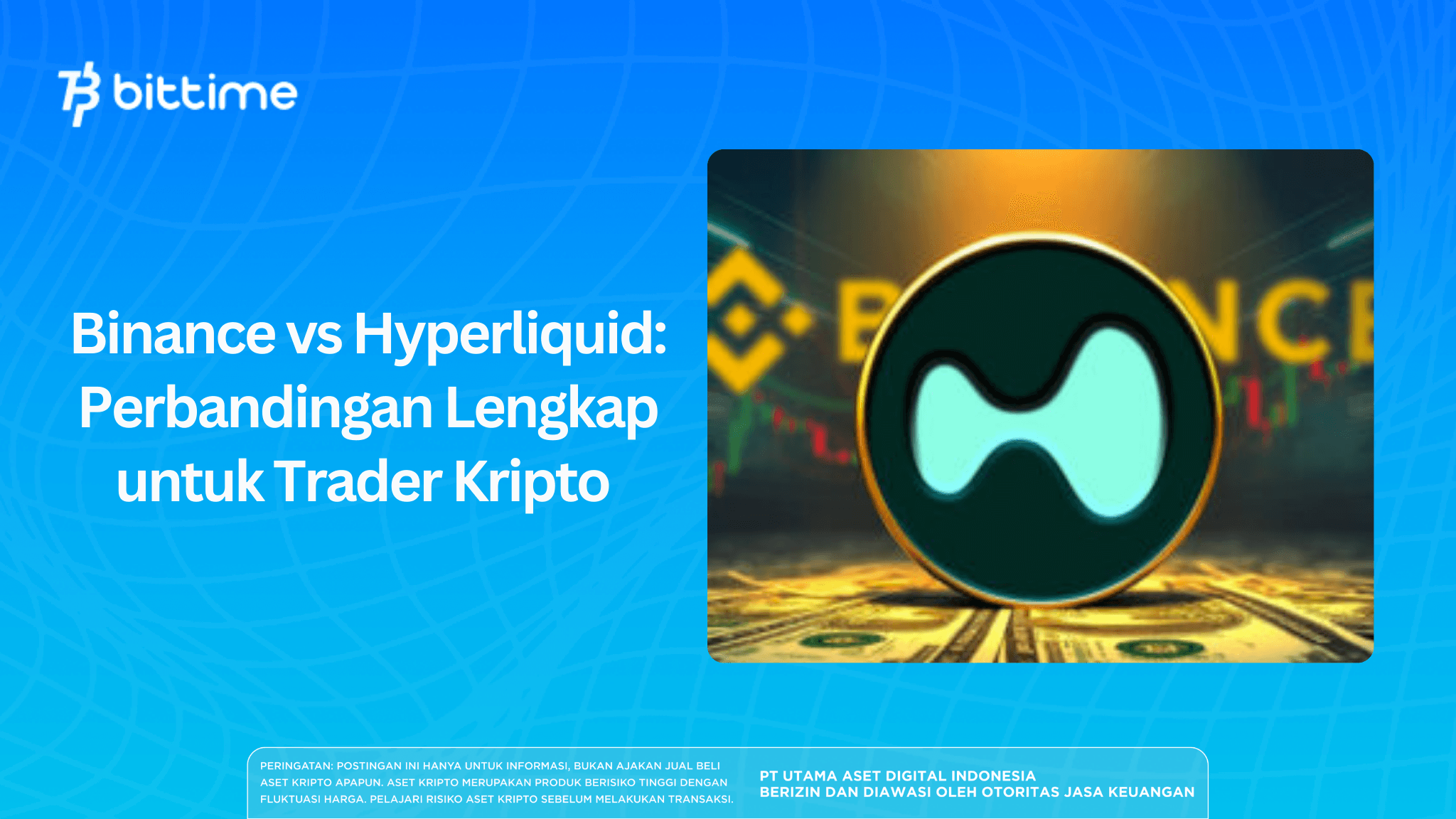 Binance vs Hyperliquid: Perbandingan Lengkap untuk Trader Kripto 