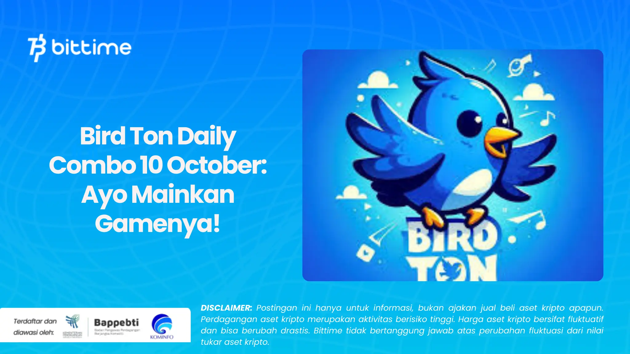 BirdTon Daily Combo 10 October: Ayo Mainkan Gamenya!