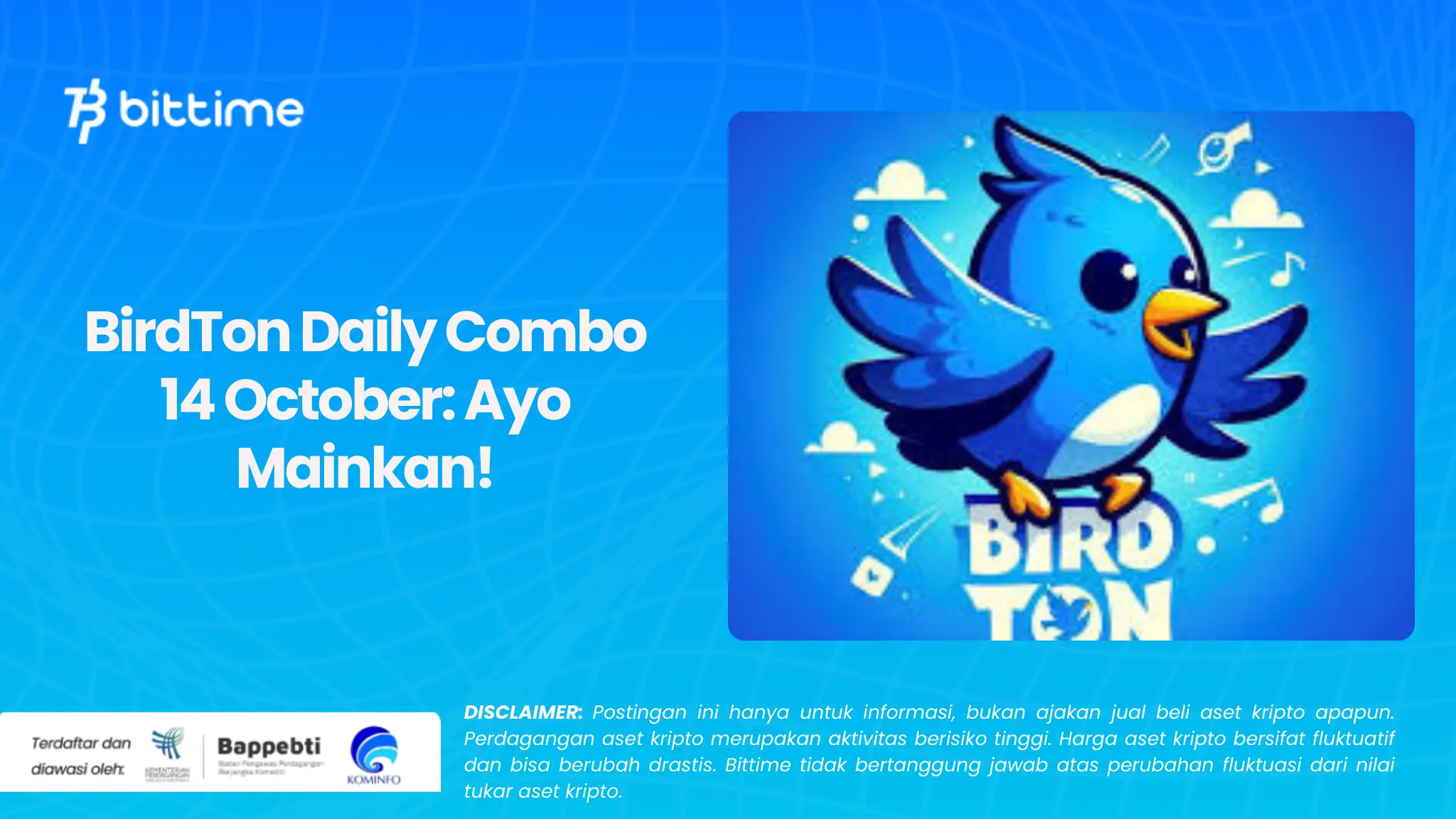 BirdTon Daily Combo 14 October: Ayo Mainkan!