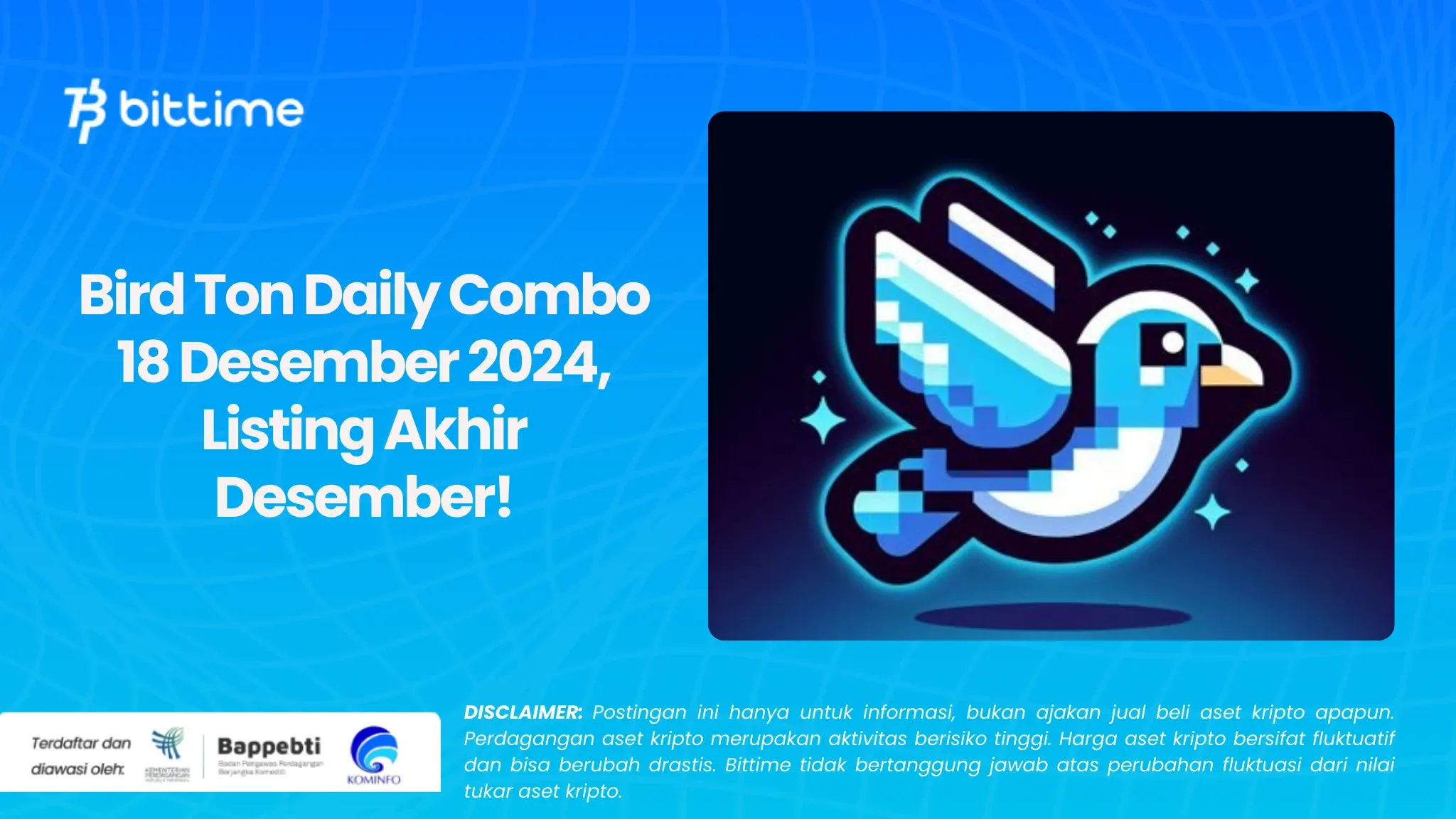Bird Ton Daily Combo 18 Desember 2024, Listing Akhir Desember!