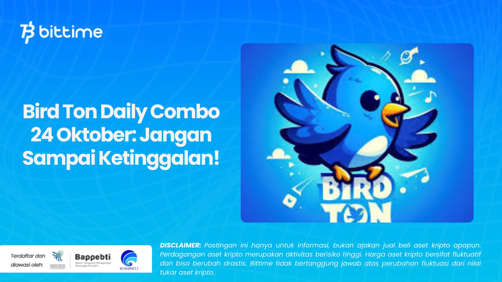 Bird Ton Daily Combo 24 Oktober: Jangan Sampai Ketinggalan!