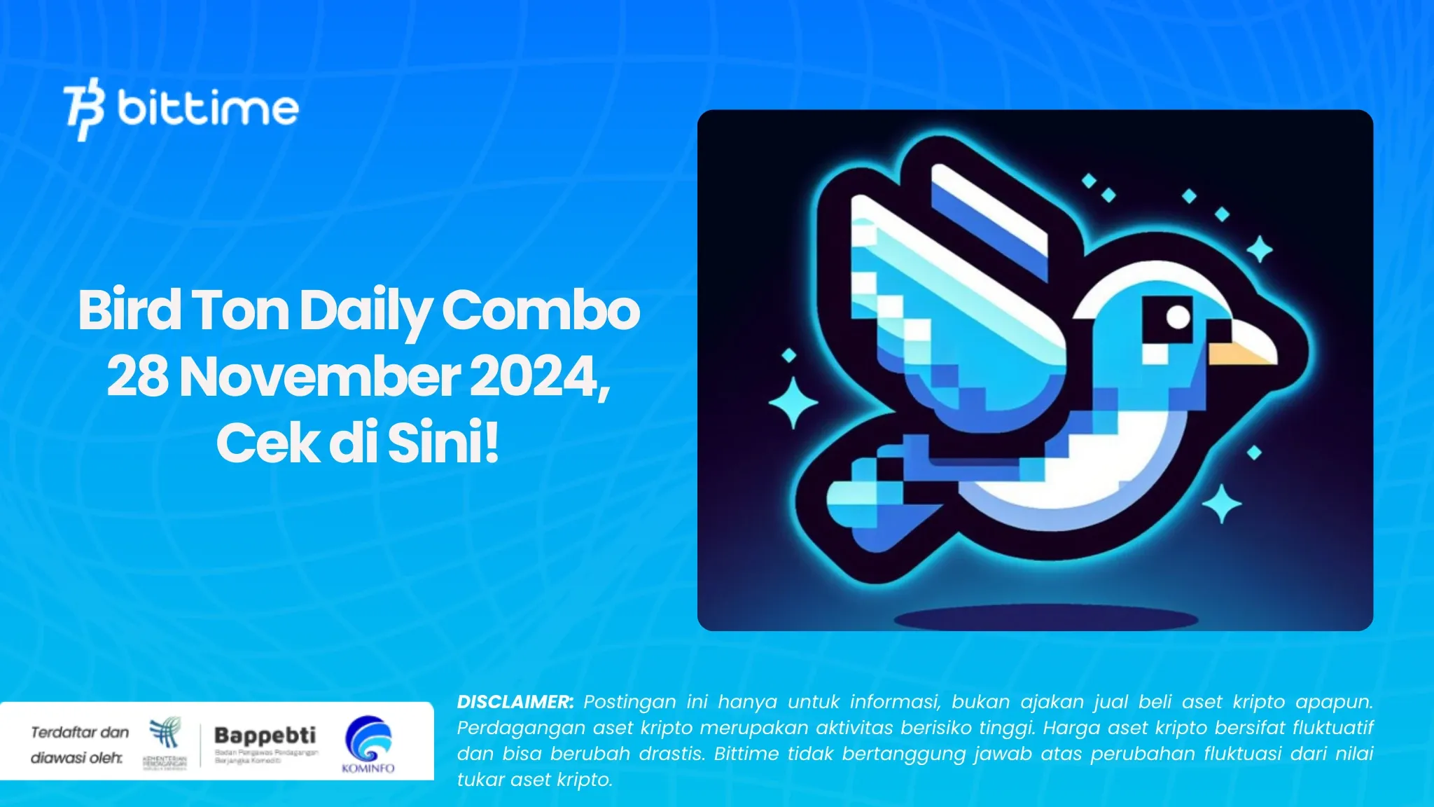 Bird Ton Daily Combo 28 November 2024, Cek di Sini!.webp