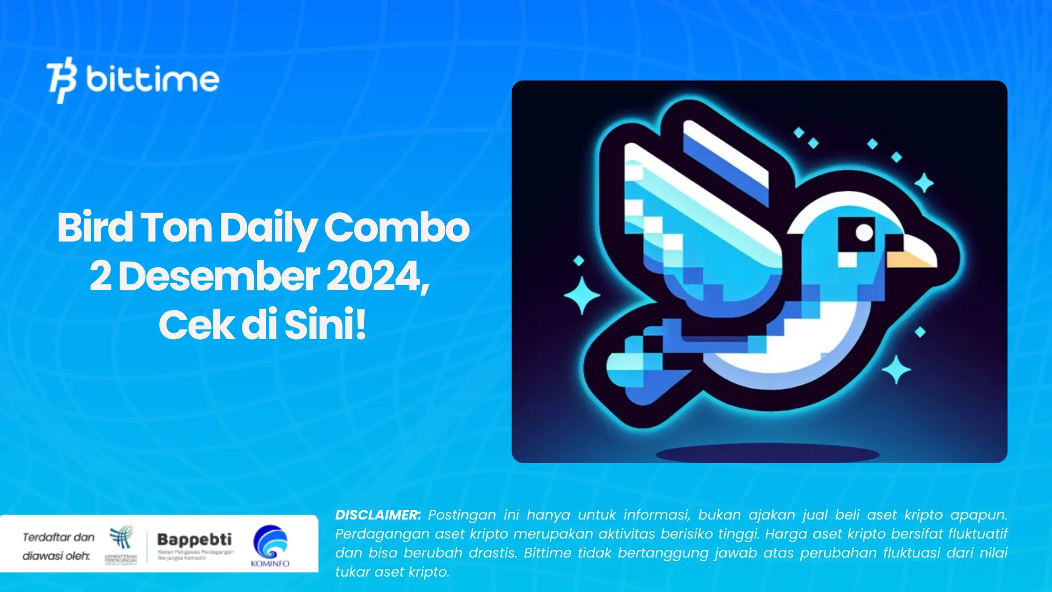 Bird Ton Daily Combo 2 Desember 2024