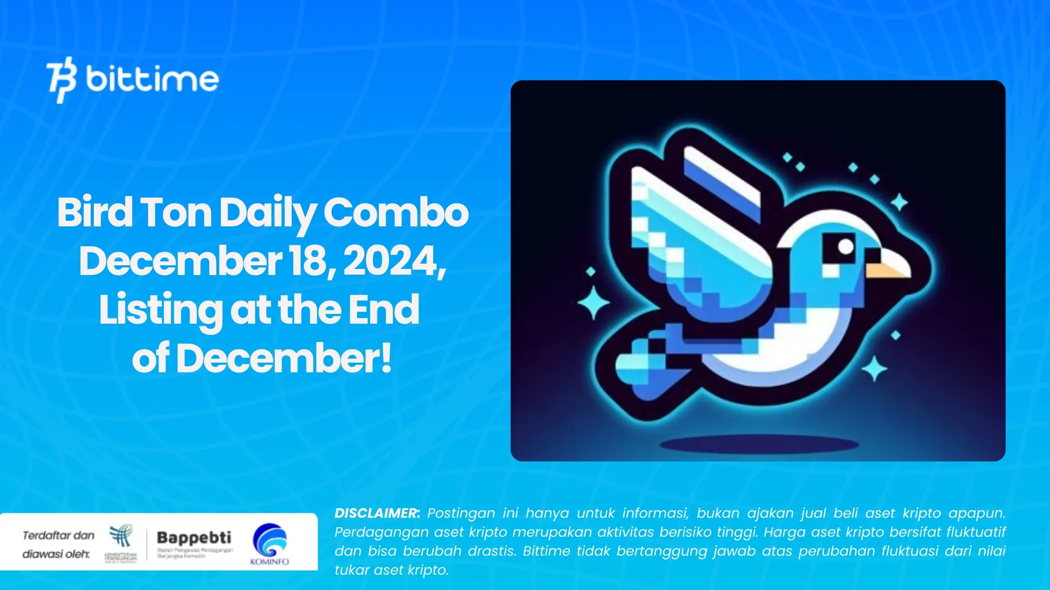 Bird Ton Daily Combo December 18, 2024, Listing at the End of December!