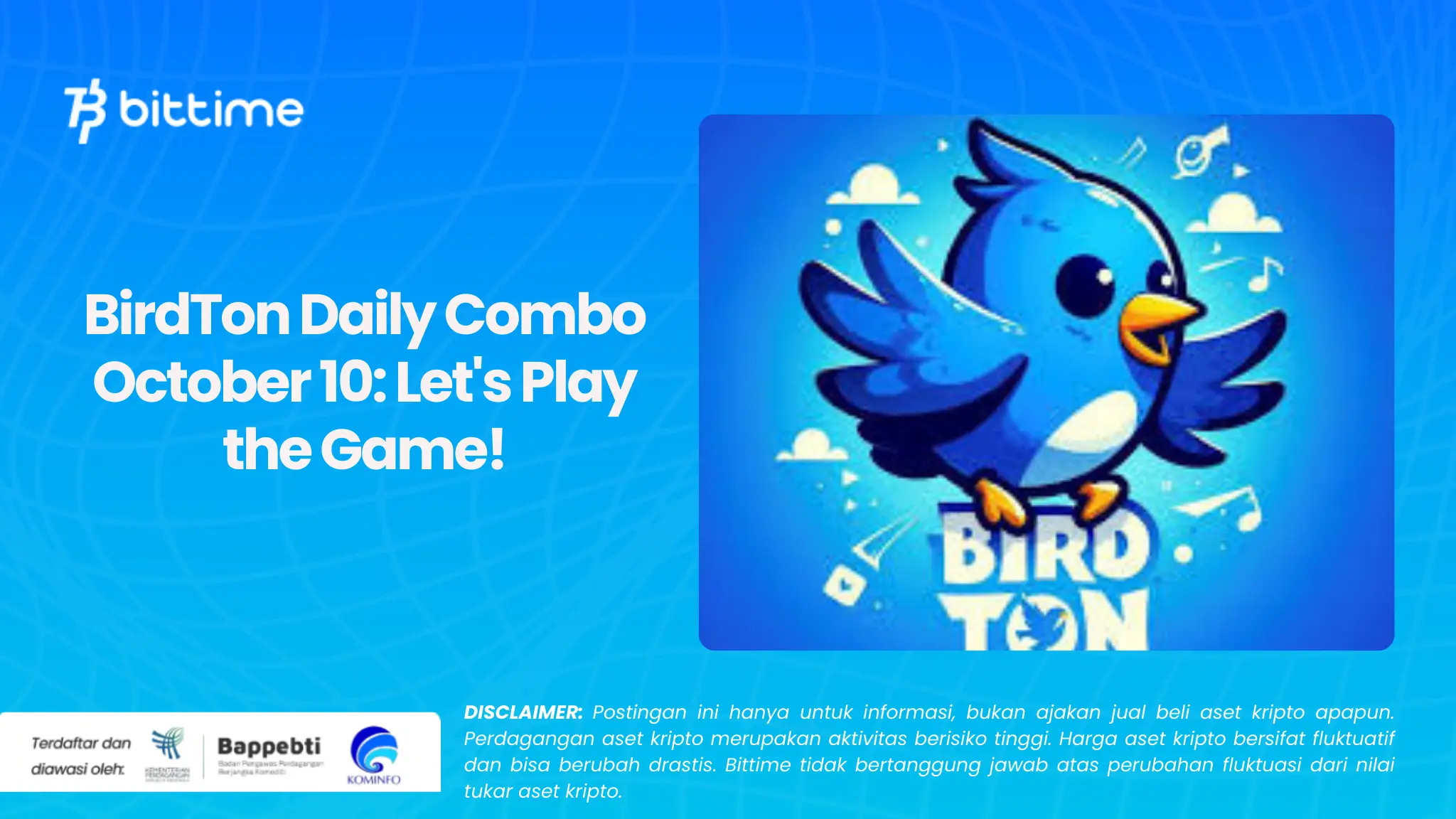 BirdTon Daily Combo October 10: Let's Play the Game!