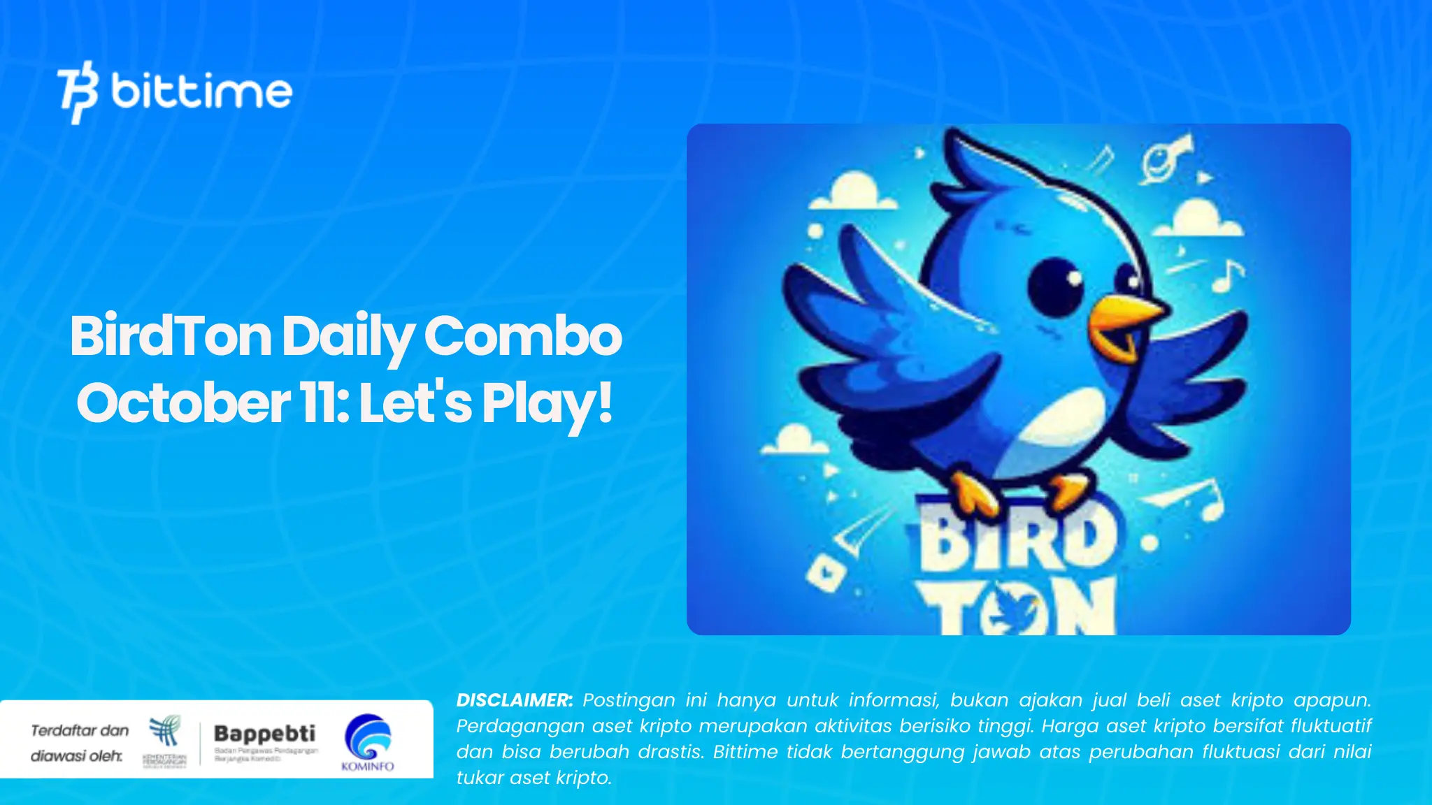 BirdTon Daily Combo October 11: Let's Play!