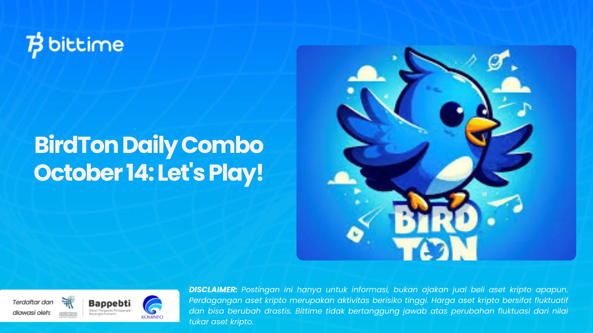 BirdTon Daily Combo October 14: Let's Play!