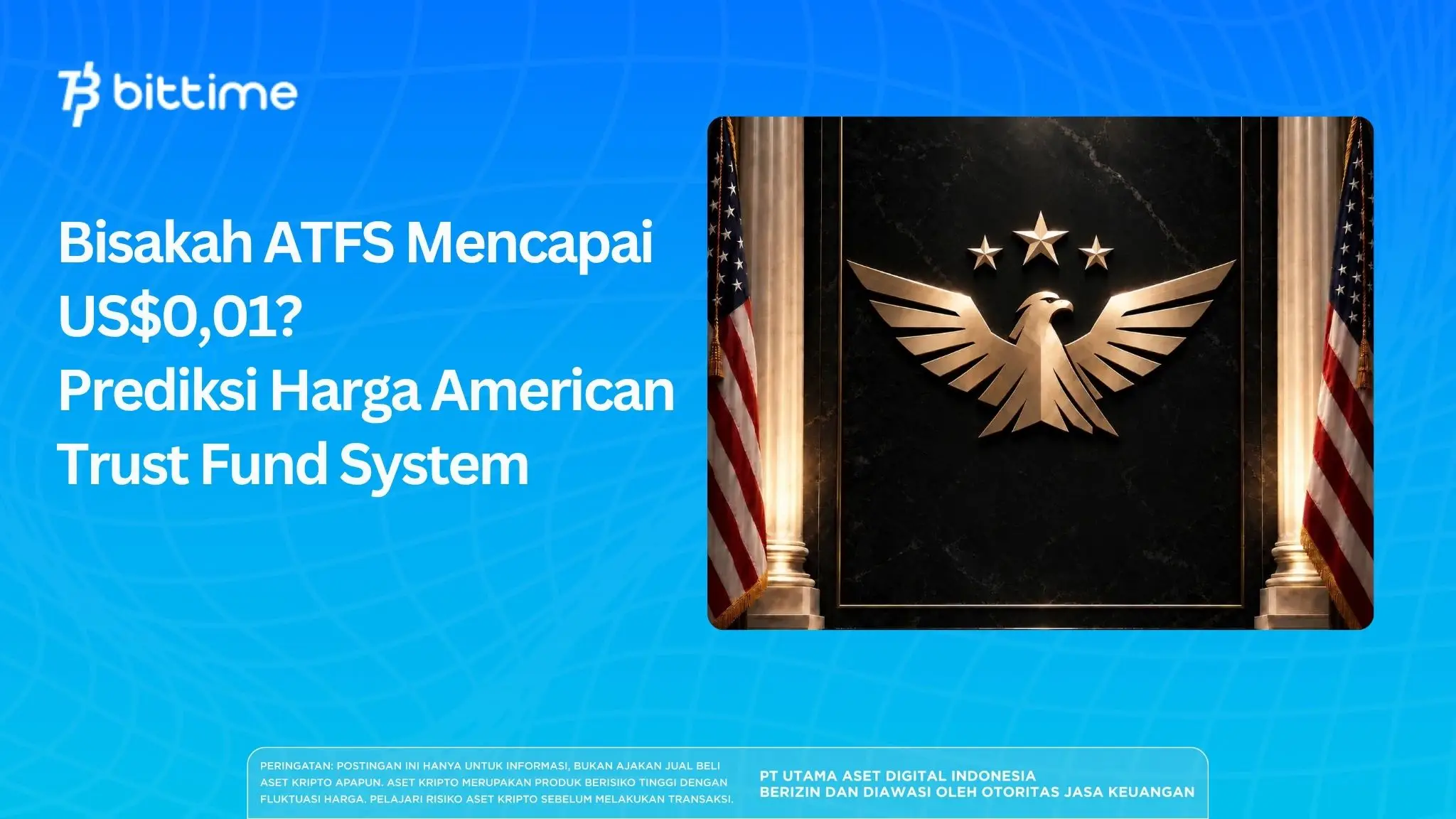 Bisakah ATFS Mencapai US$0,01? Prediksi Harga American Trust Fund System