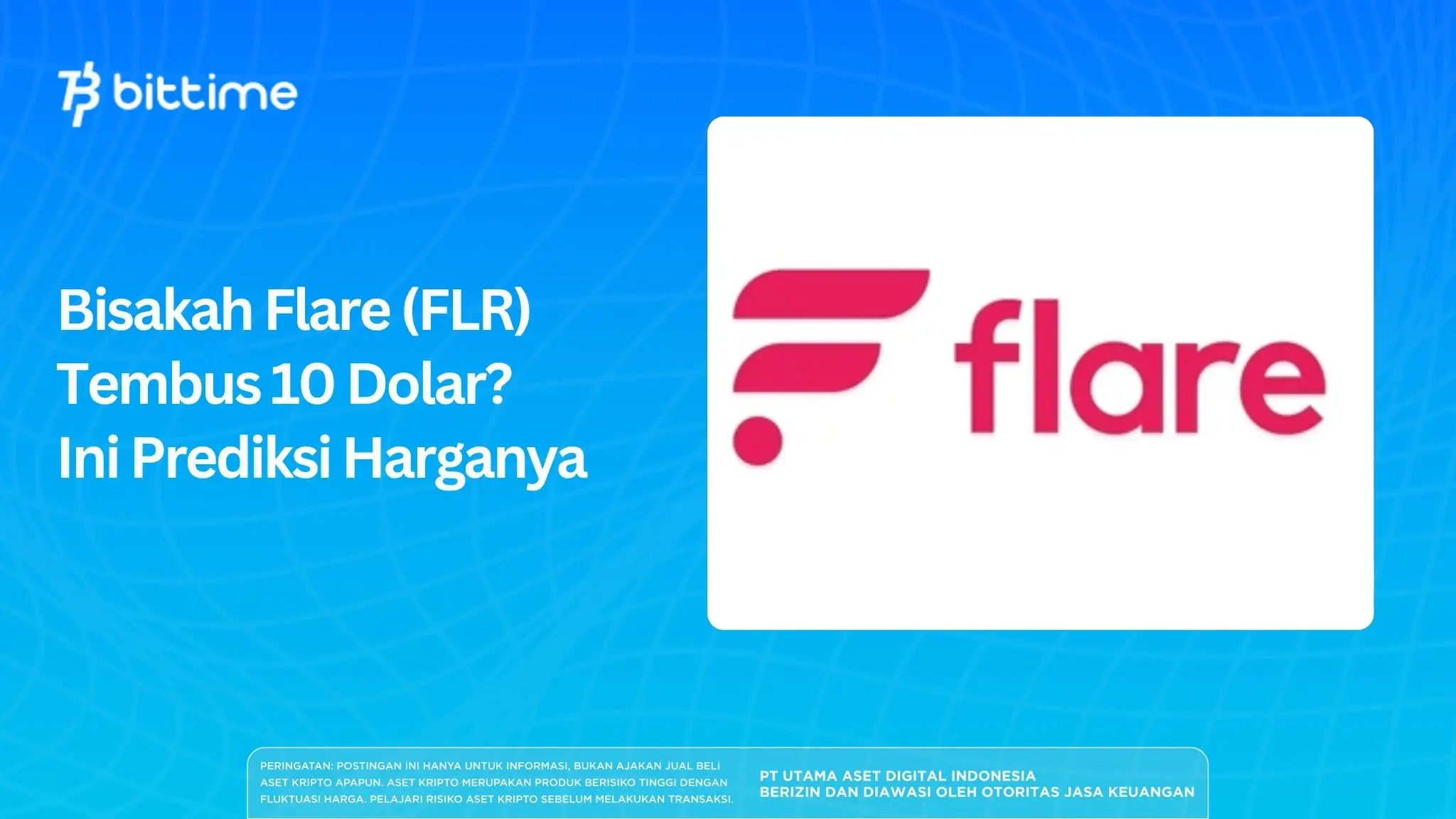 Bisakah Flare (FLR) Tembus 10 Dolar? Ini Prediksi Harganya