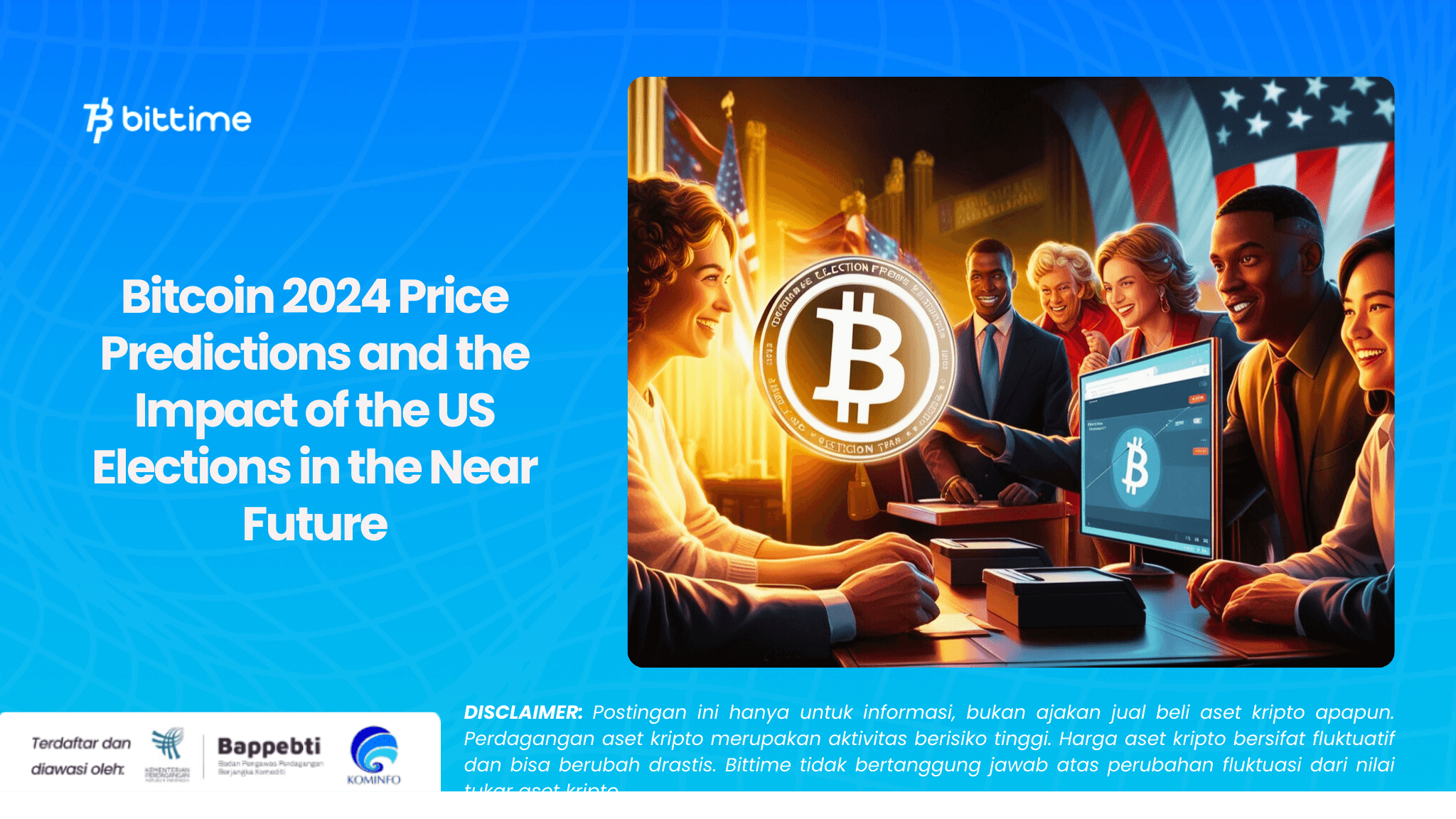 Bitcoin 2024 Price Predictions and the Impact of the US Elections in the Near Future