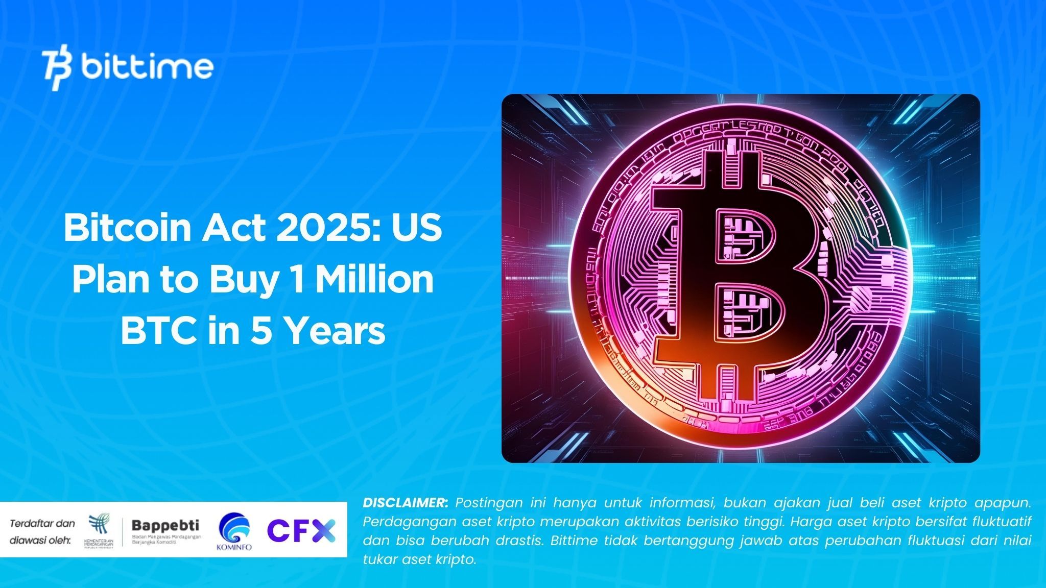 Bitcoin Act 2025 Rencana AS Membeli 1 Juta BTC dalam 5 Tahun