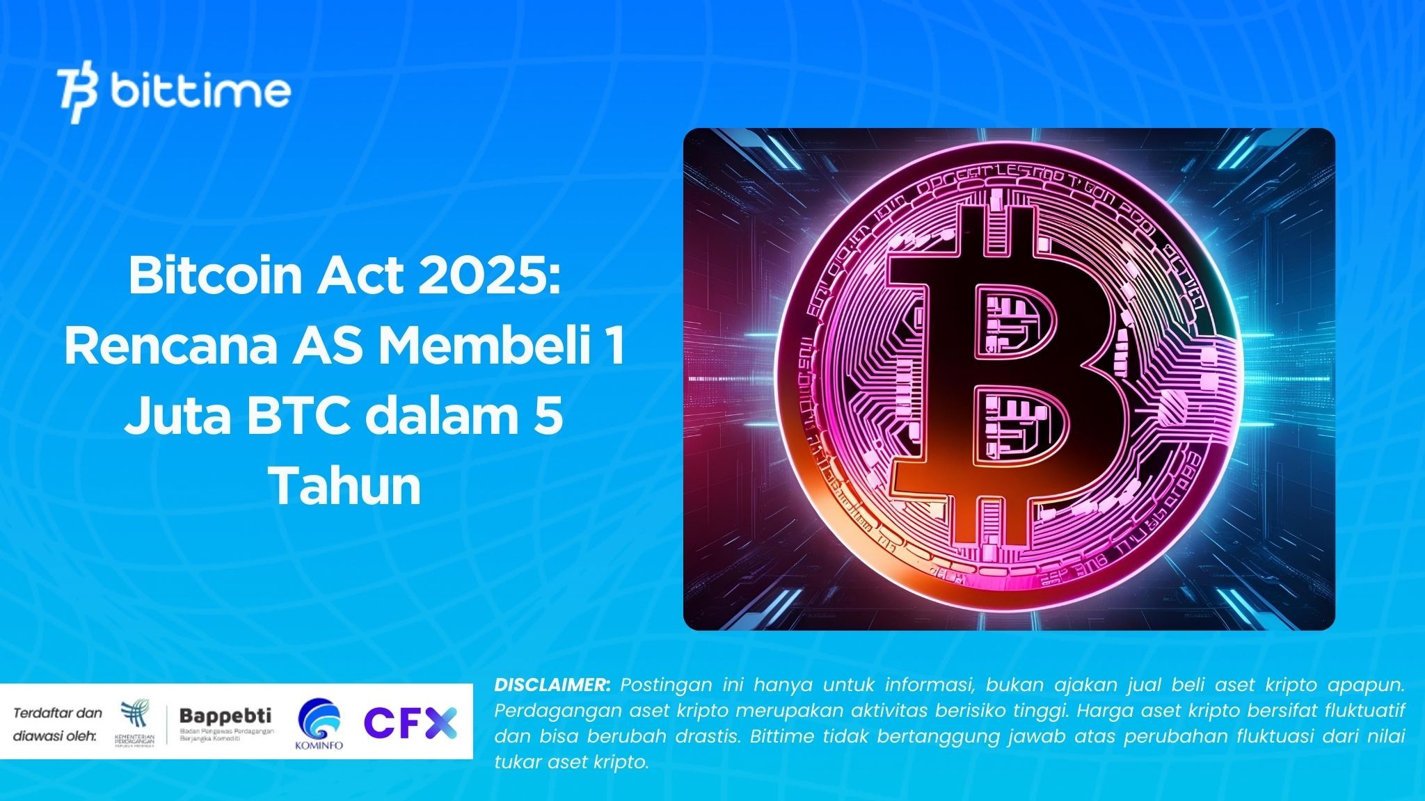 Bitcoin Act 2025 Rencana AS Membeli 1 Juta BTC dalam 5 Tahun