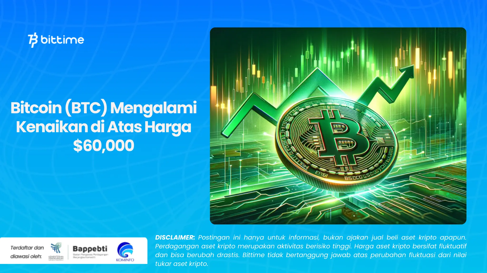 Bitcoin (BTC) Mengalami Kenaikan di Atas Harga $60,000