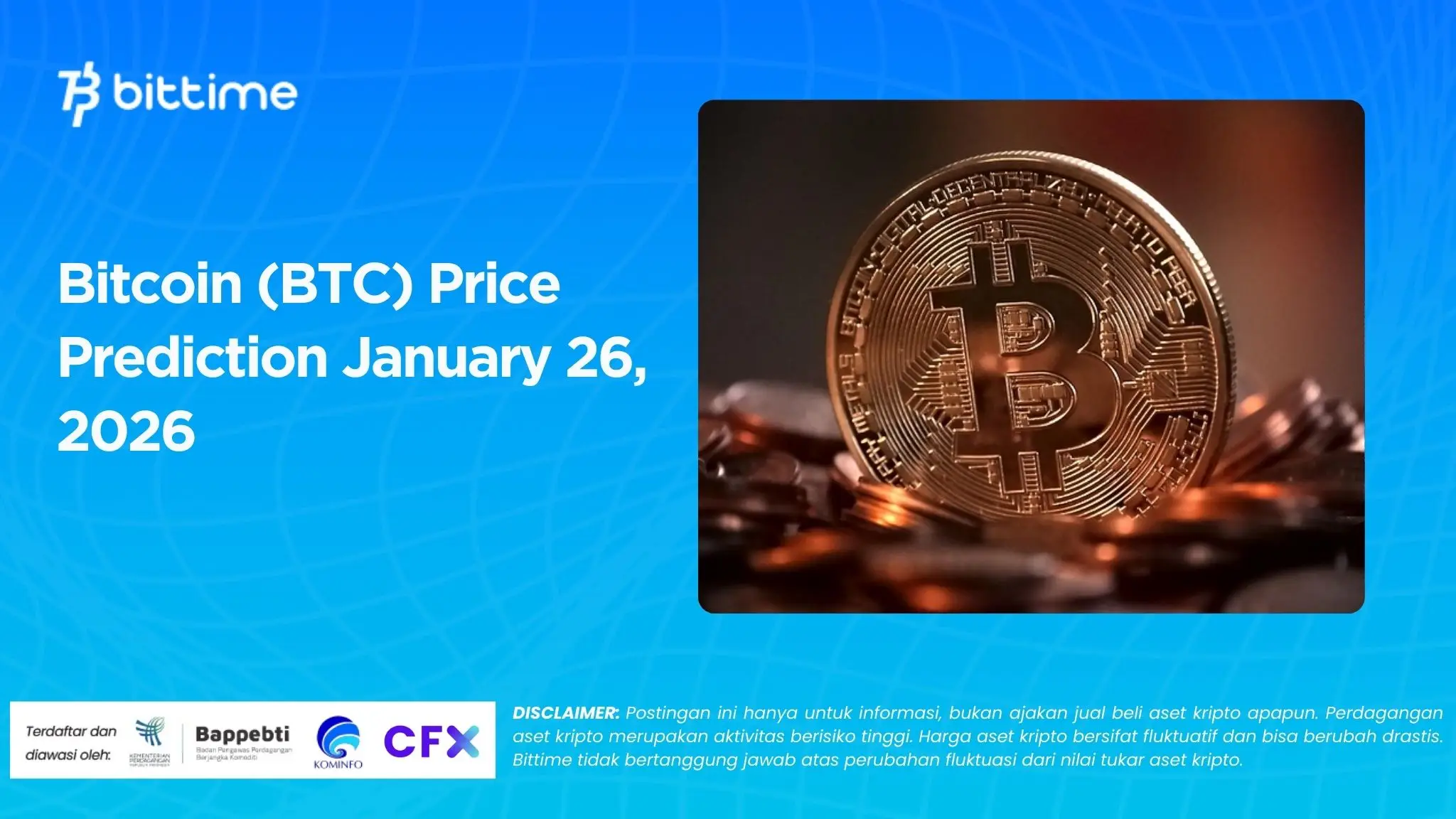 Bitcoin (BTC) Price Prediction January 26, 2026