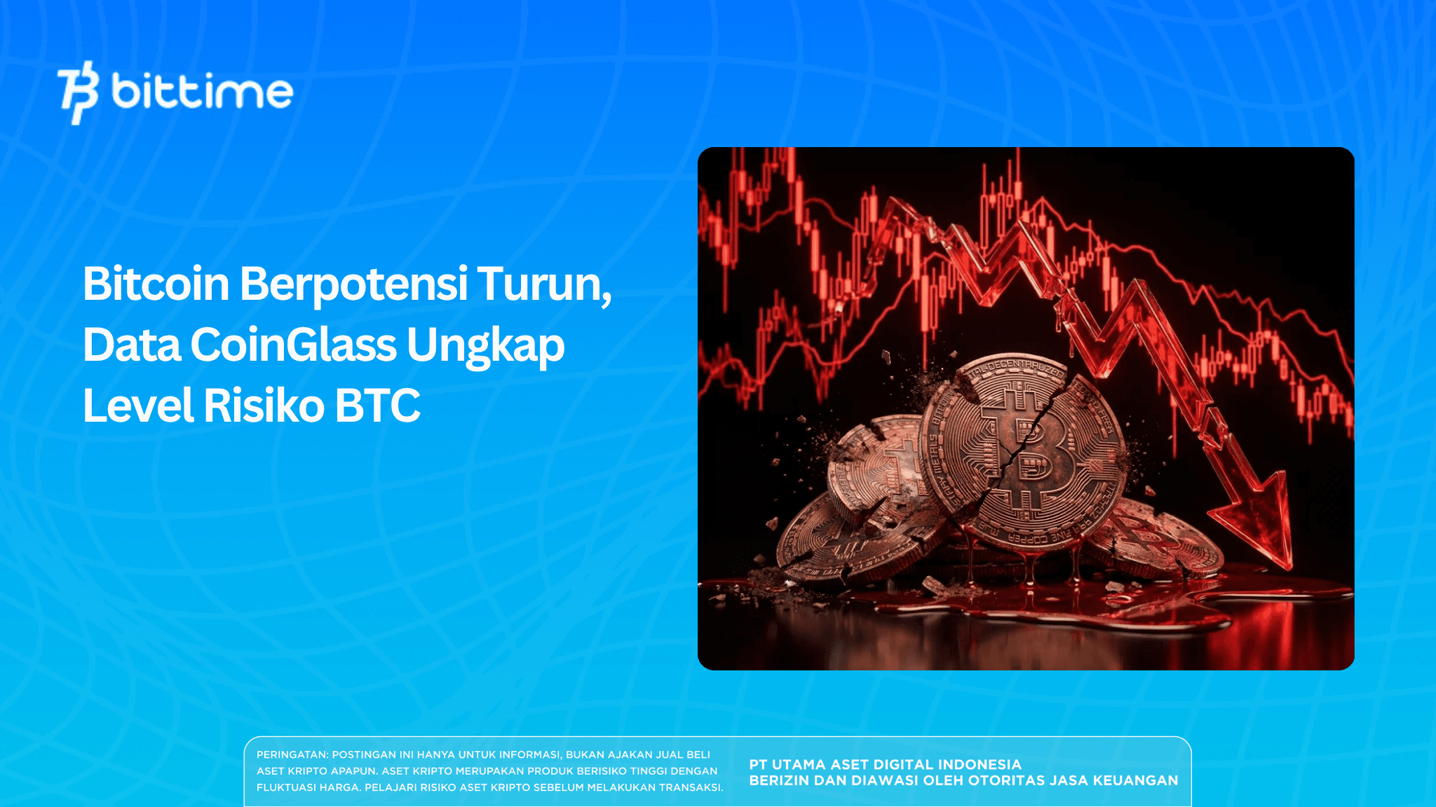 Bitcoin Berpotensi Turun, Data CoinGlass Ungkap Level Risiko BTC
