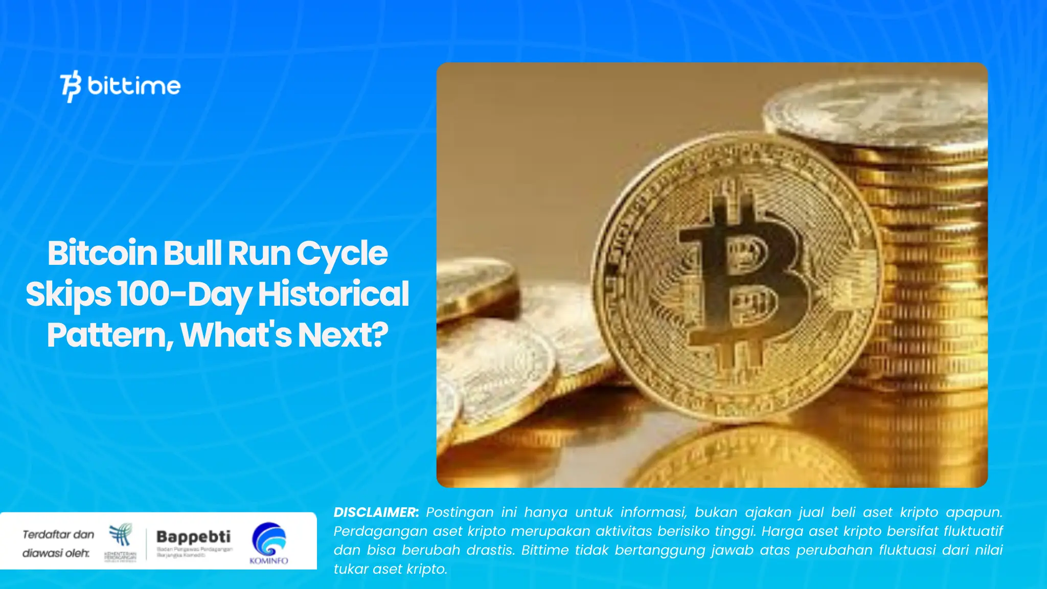 Bitcoin Bull Run Cycle Skips 100-Day Historical Pattern, What's Next?