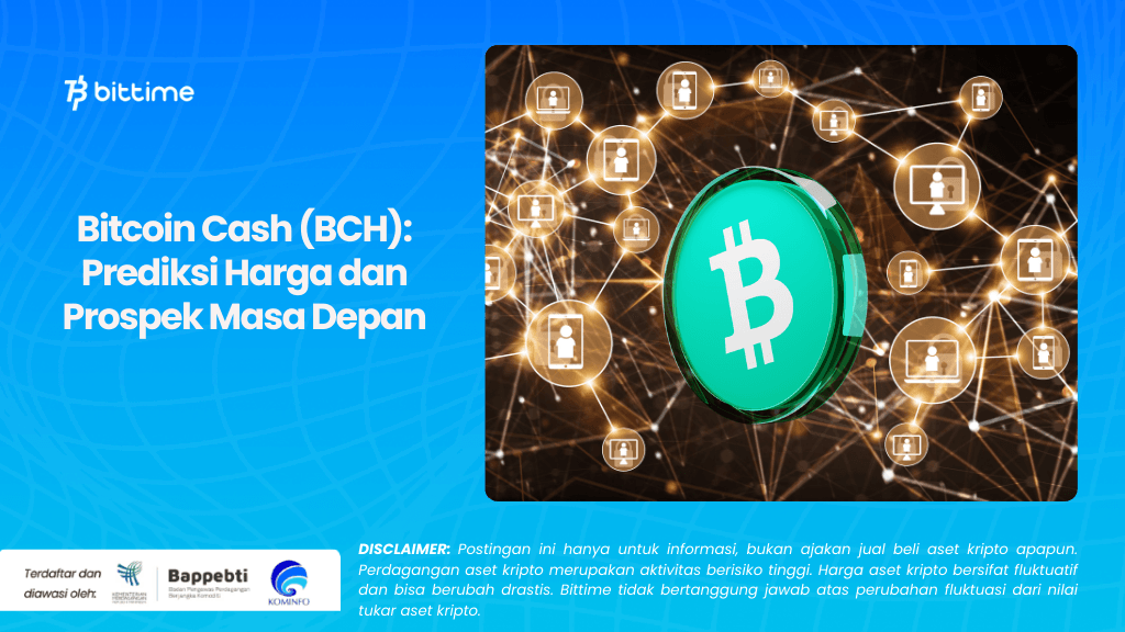 Bitcoin Cash (BCH) Prediksi Harga dan Prospek Masa Depan.png