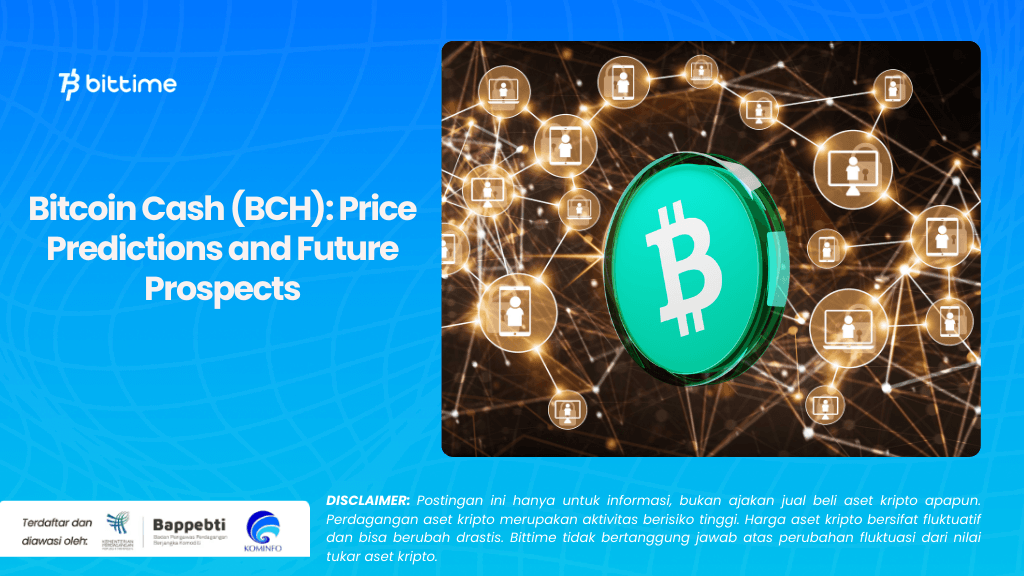 Bitcoin Cash (BCH) Price Predictions and Future Prospects.png