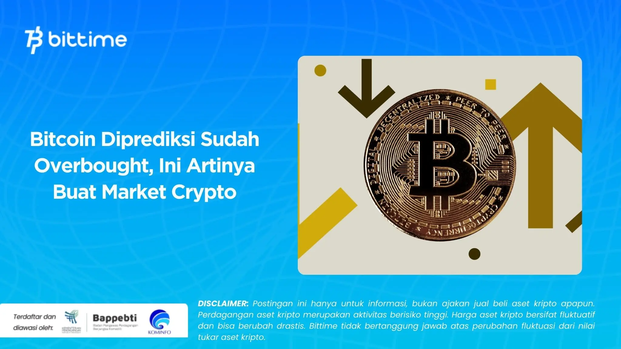 Bitcoin Diprediksi Sudah Overbought, Ini Artinya Buat Market Crypto.webp