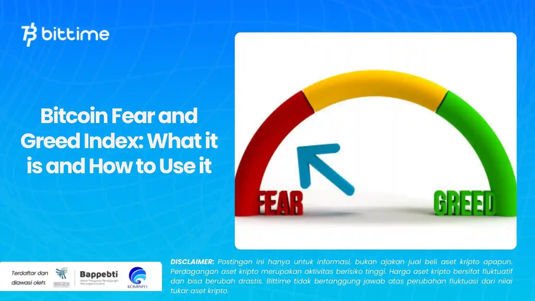 Bitcoin Fear and Greed Index: What it is and How to Use it