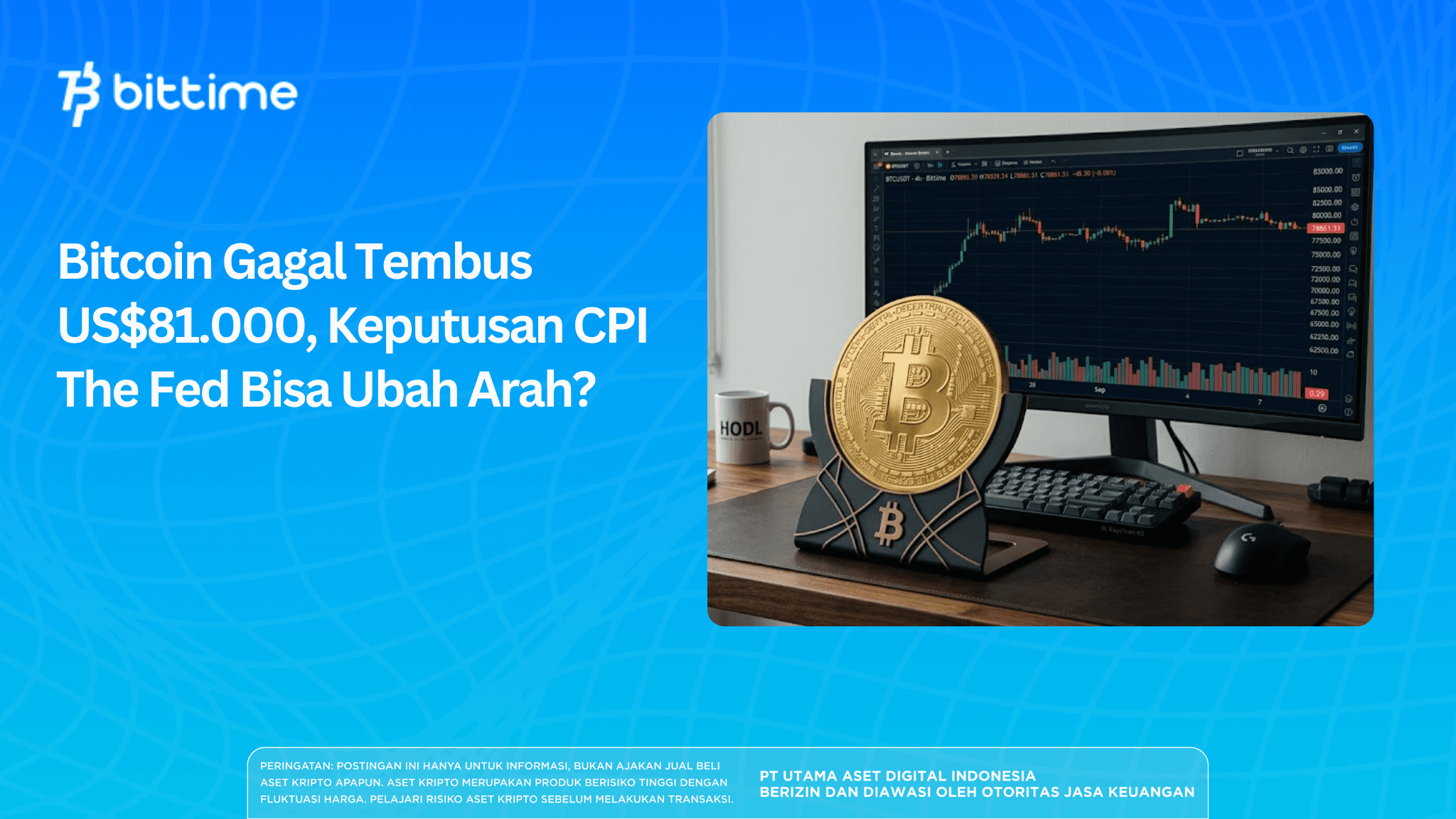 Bitcoin Gagal Tembus US$81.000, Keputusan CPI The Fed Bisa Ubah Arah?