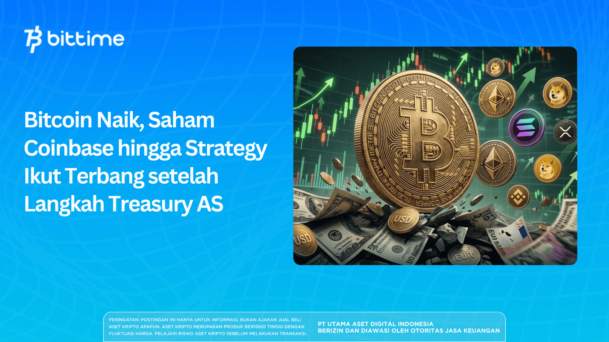 Bitcoin Naik, Saham Coinbase hingga Strategy Ikut Terbang setelah Langkah Treasury AS