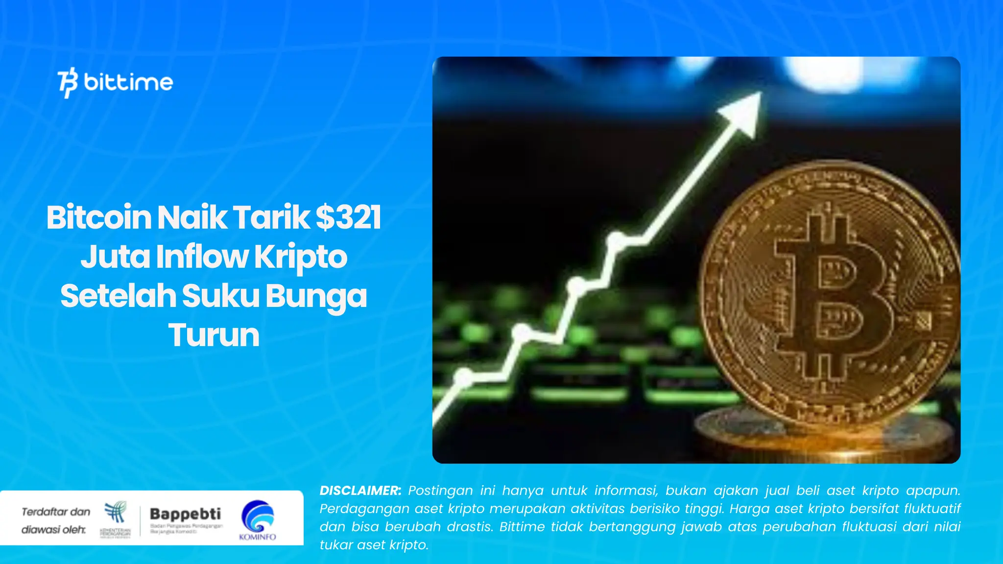 Bitcoin Naik Tarik $321 Juta Inflow Kripto Setelah Suku Bunga Turun