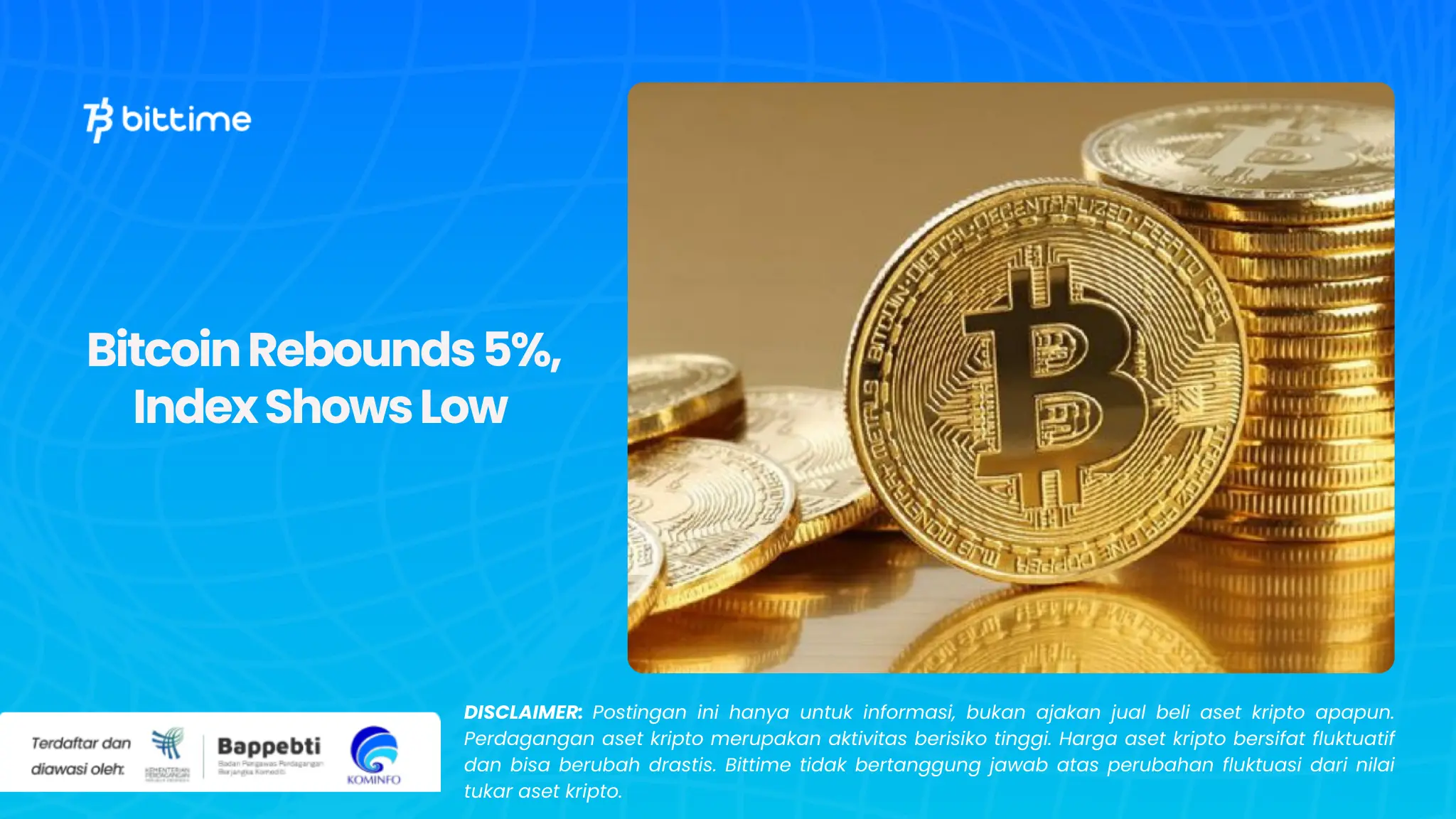 Bitcoin Rebounds 5%, Index Shows Low 