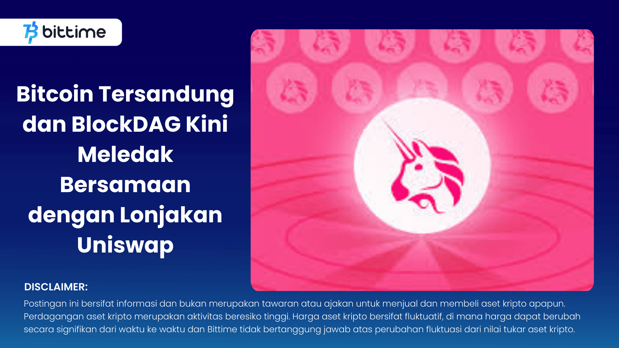 Bitcoin Tersandung dan BlockDAG Kini Meledak Bersamaan dengan Lonjakan Uniswap