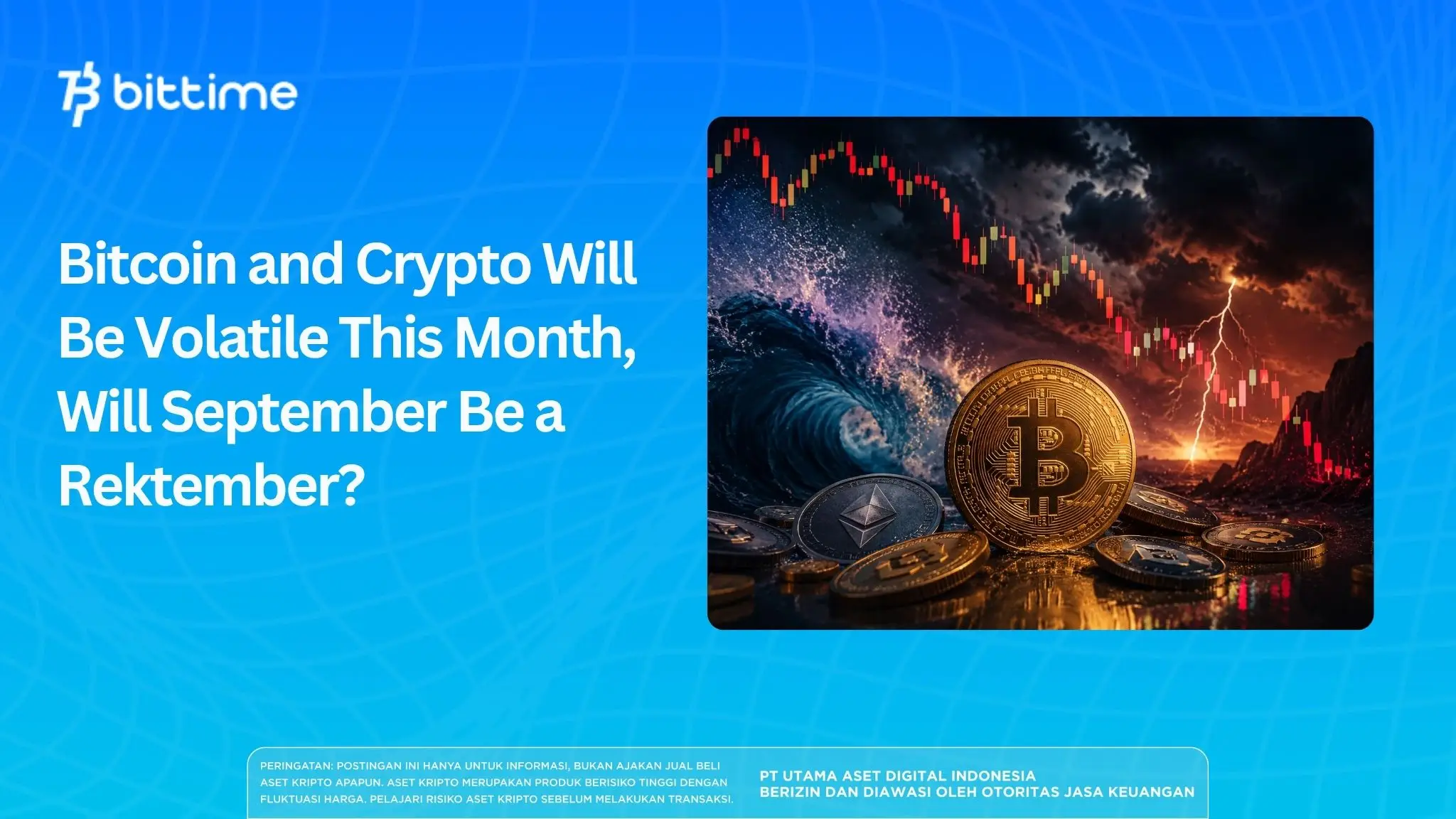 Bitcoin and Crypto Will Be Volatile This Month, Will September Be a Rektember.webp