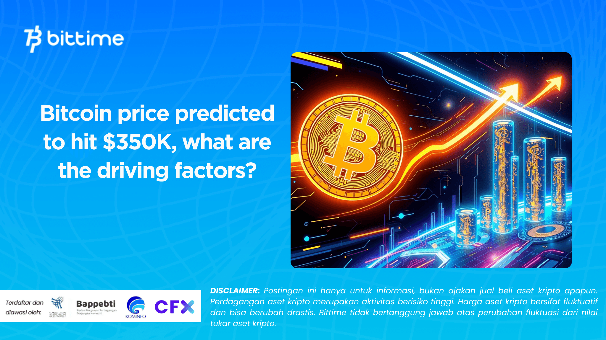 Bitcoin price predicted to hit $350K, what are the driving factors.png