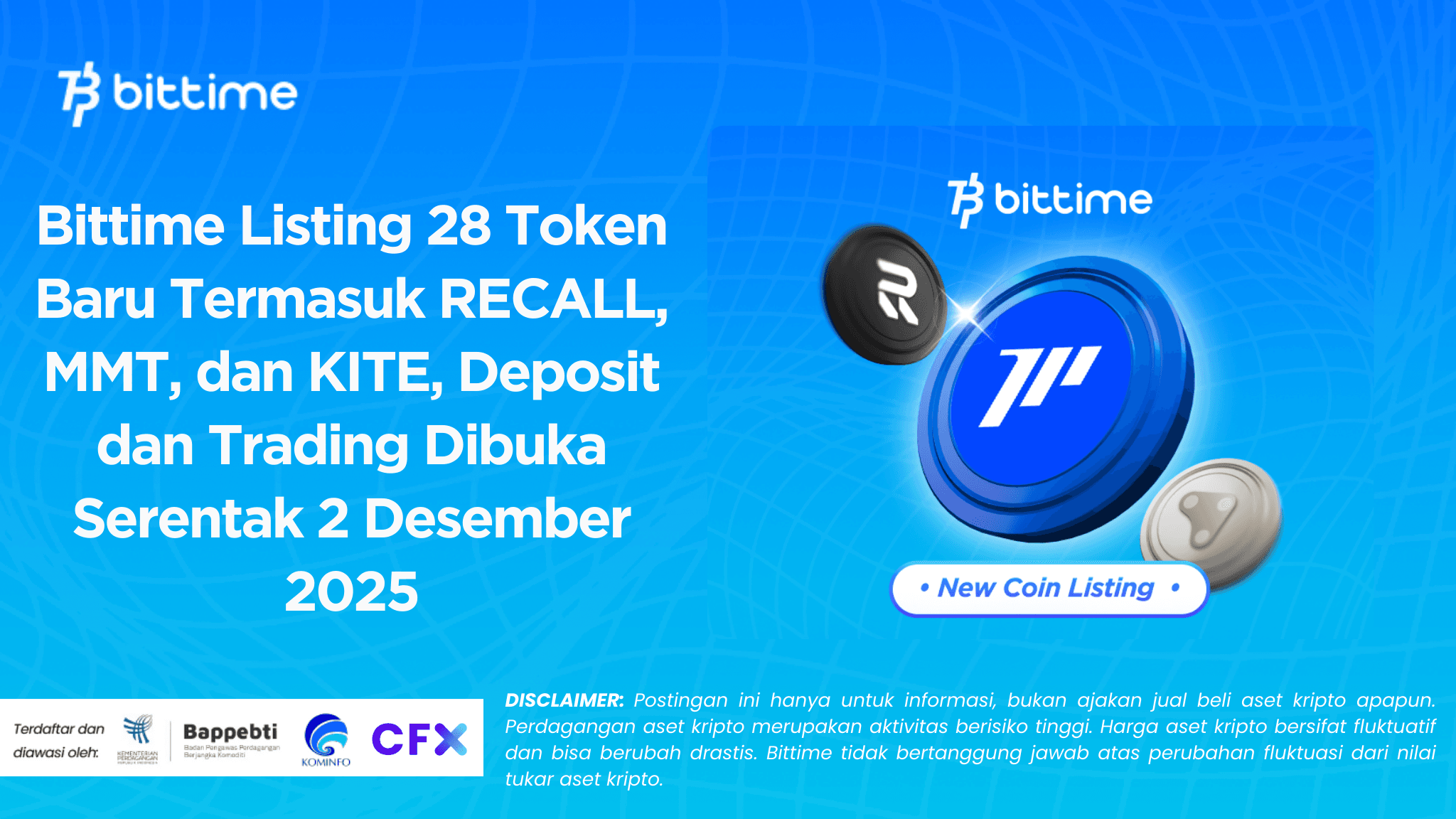 Bittime Lists 28 New Tokens Including RECALL, MMT, and KITE, Deposits and Trading Open Simultaneously on December 2, 2025