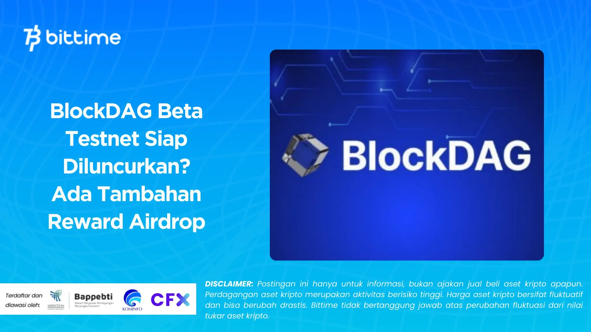 BlockDAG Beta Testnet Siap Diluncurkan? Ada Tambahan Reward Airdrop