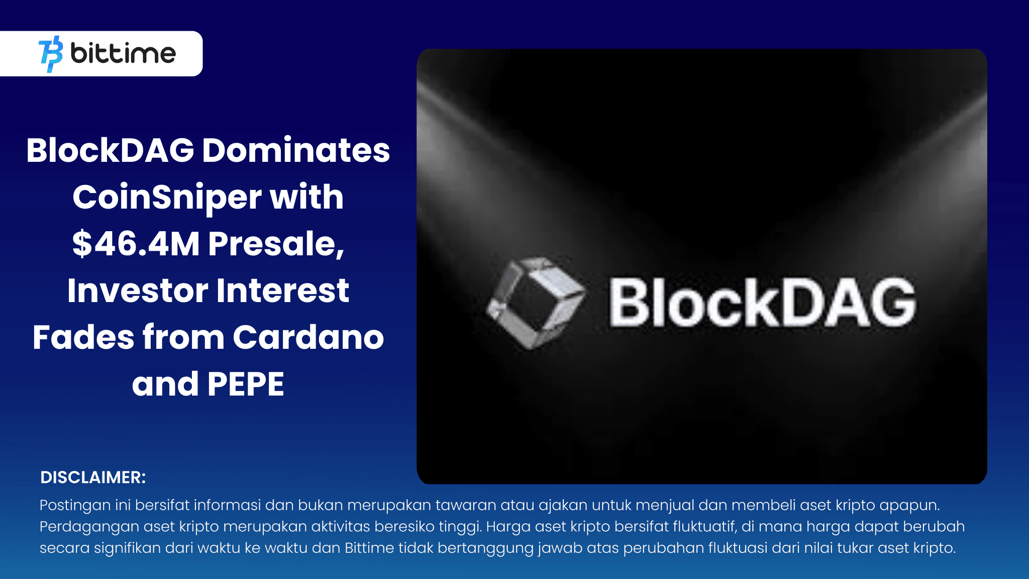 BlockDAG Dominates CoinSniper with $46.4M Presale, Investor Interest Fades from Cardano and PEPE