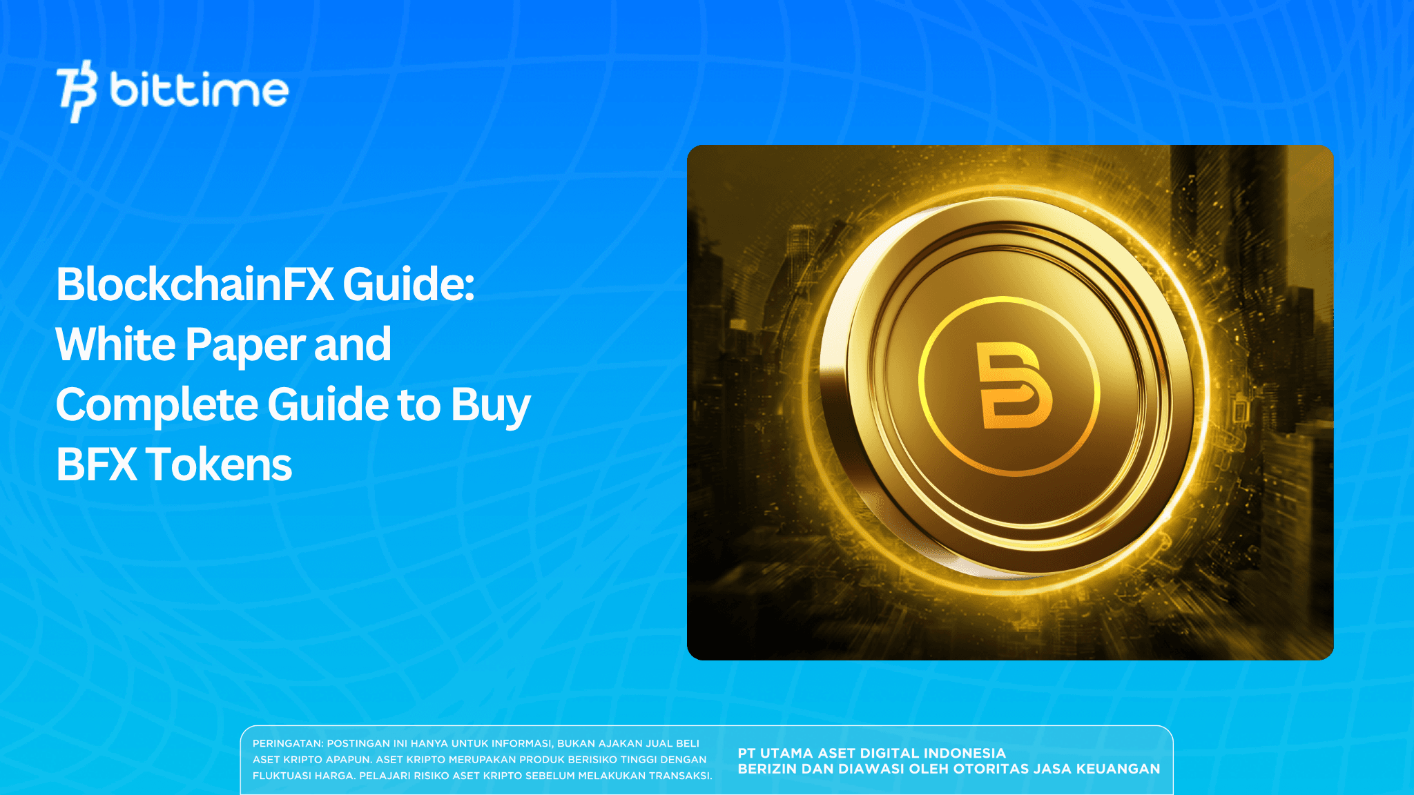BlockchainFX Guide: The Complete BFX Whitepaper and How to Buy BFX Tokens